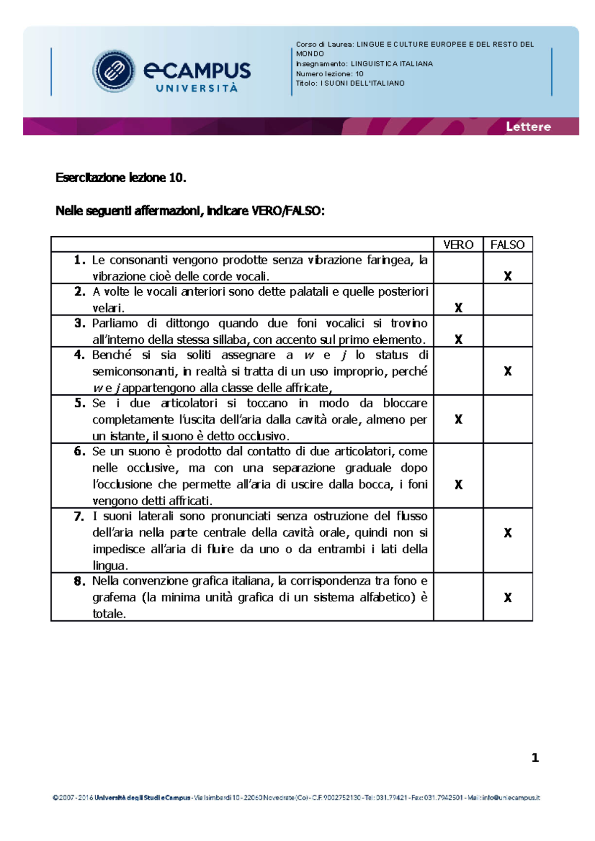 Esercitazione - Lezione 10 (svolta) - Esercitazione Lezione 10. Nelle ...