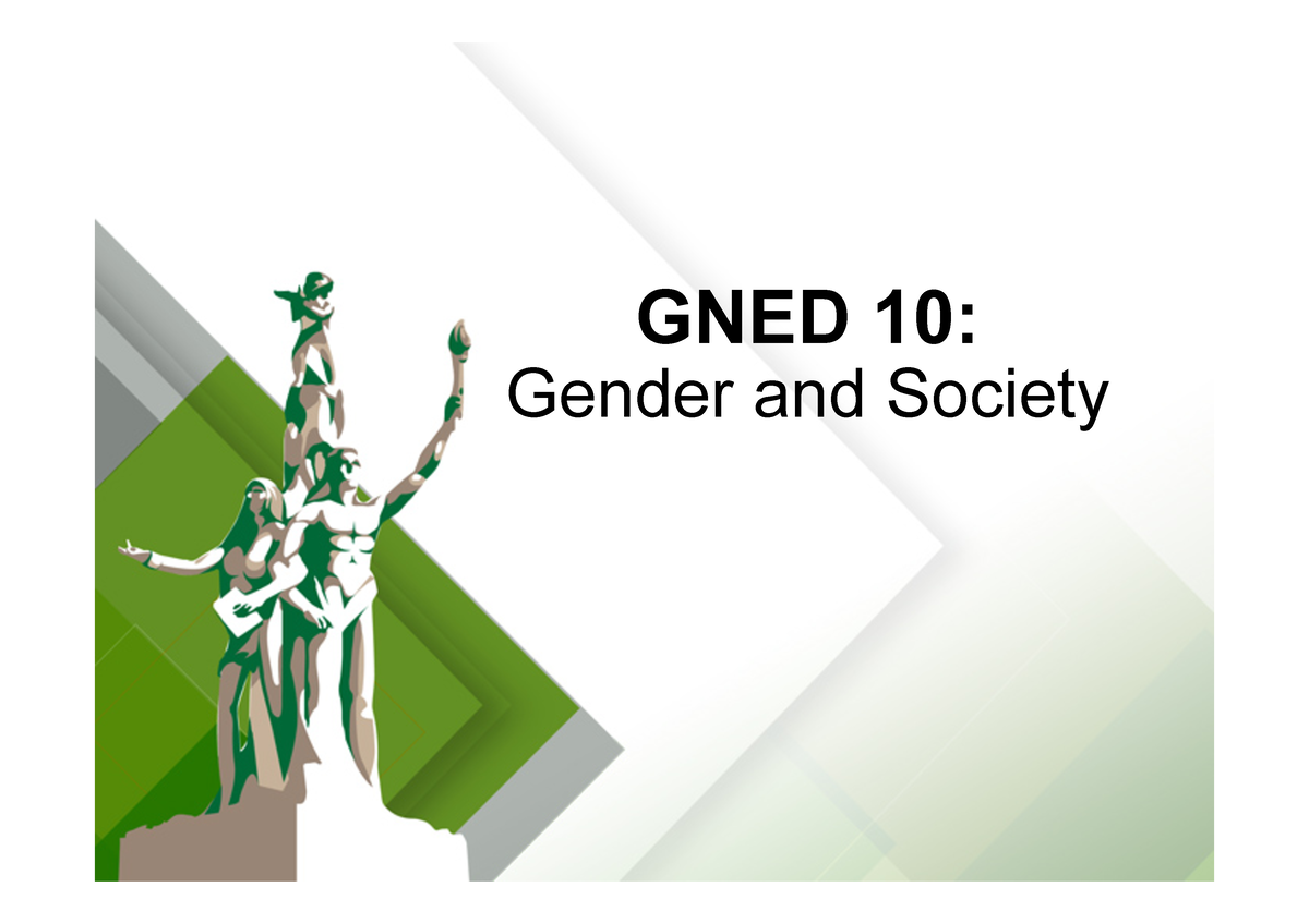 1.SEX AND Gender - GNED 10: Gender And Society Four (4) Premises Of GAD ...