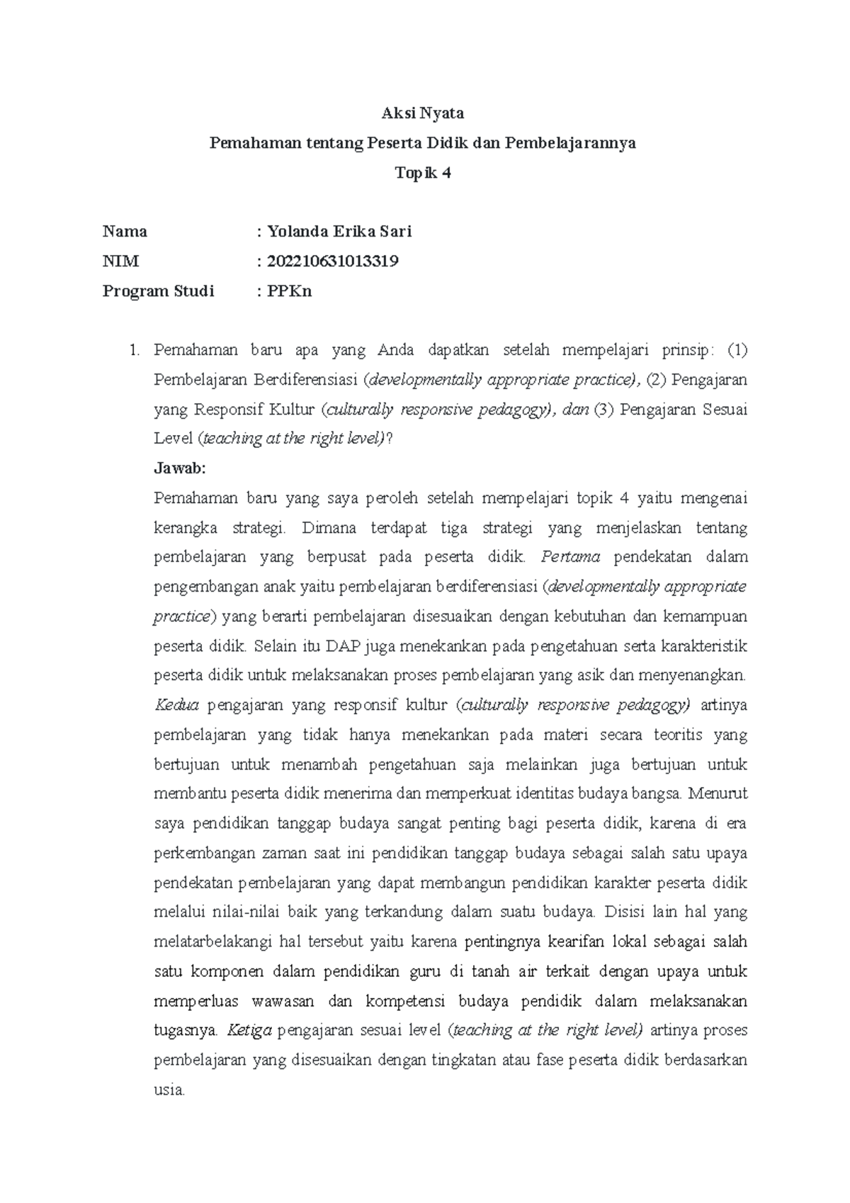 Aksi Nyata Topik 4 - Aksi Nyata Pemahaman Tentang Peserta Didik Dan ...