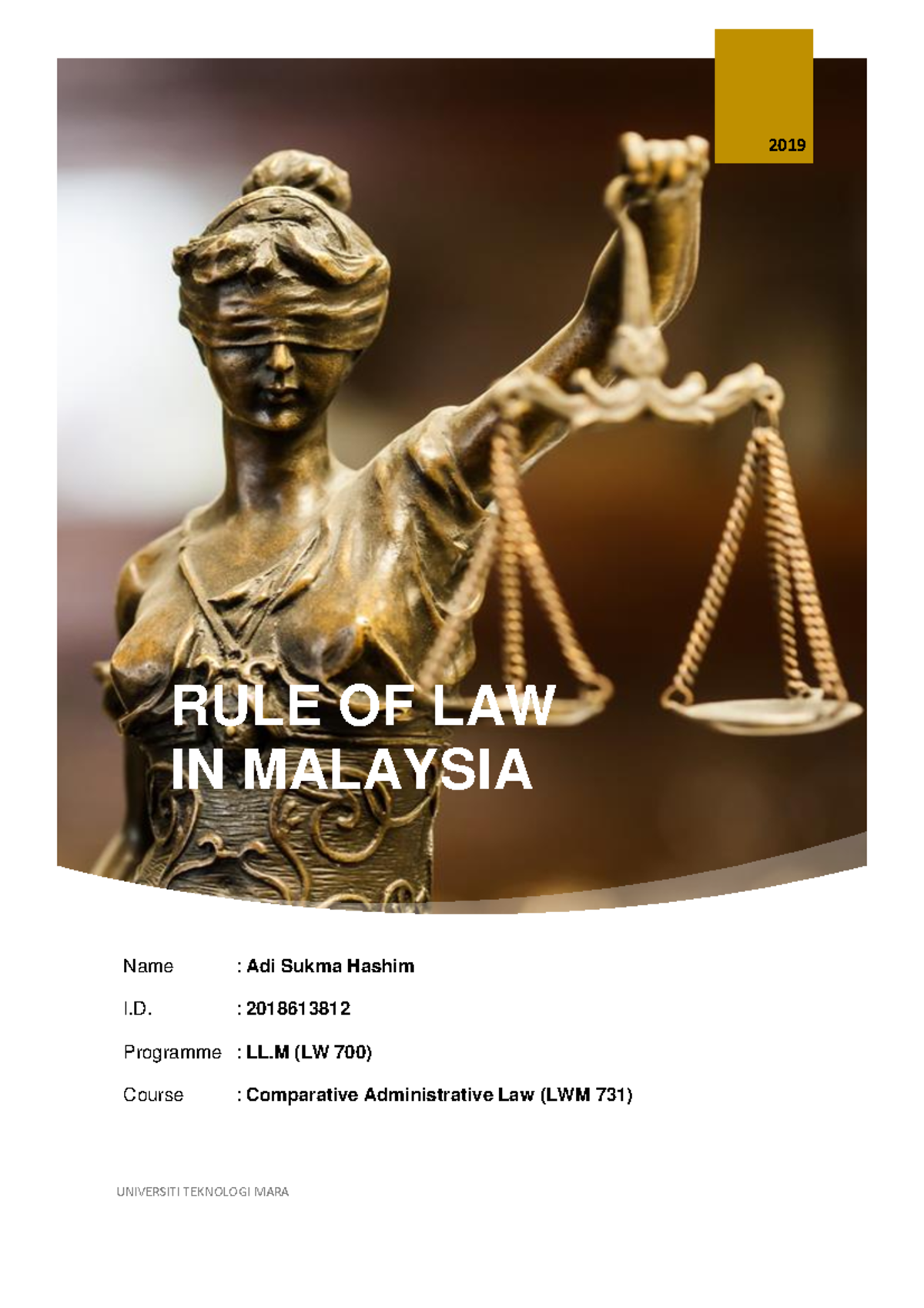 Rule of Law Significance of the Rule of Law; Dicey in Modern