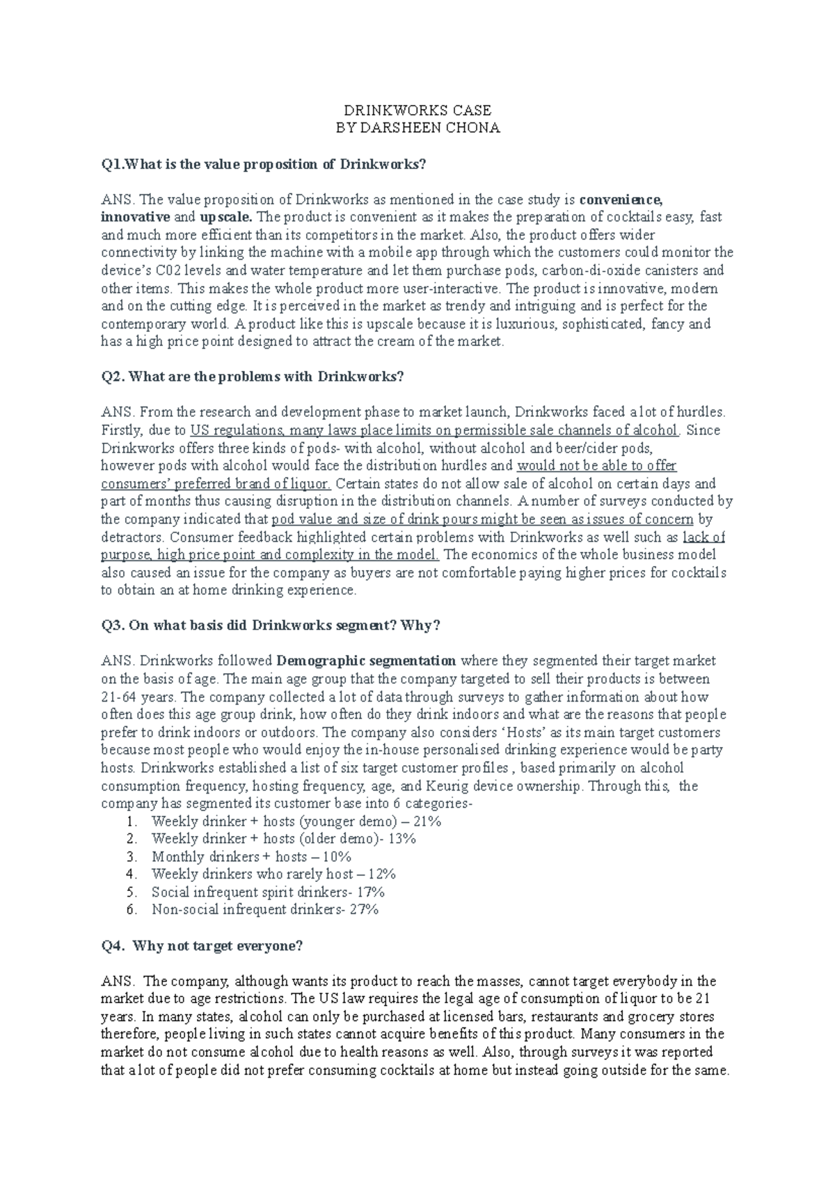 Drinkworks CASE case study DRINKWORKS CASE BY DARSHEEN CHONA Q1 is