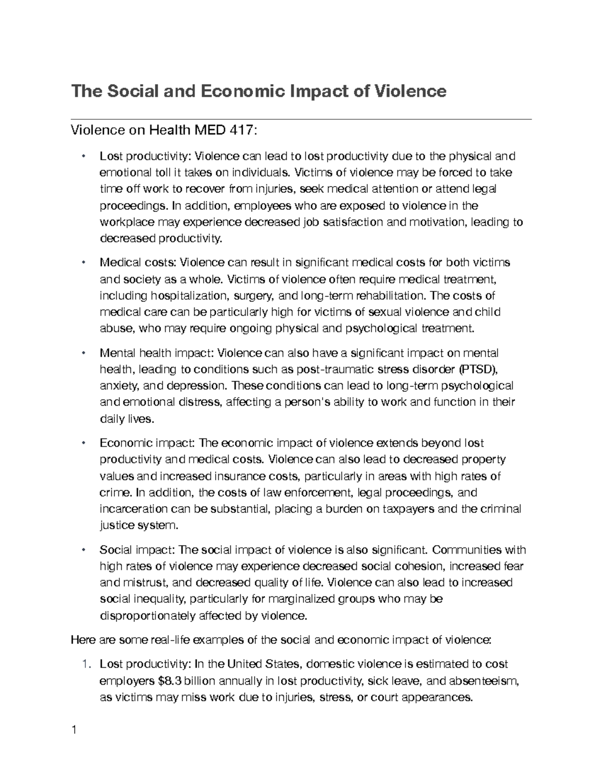 The Social and Economic Impact of Violence Summary The Social and