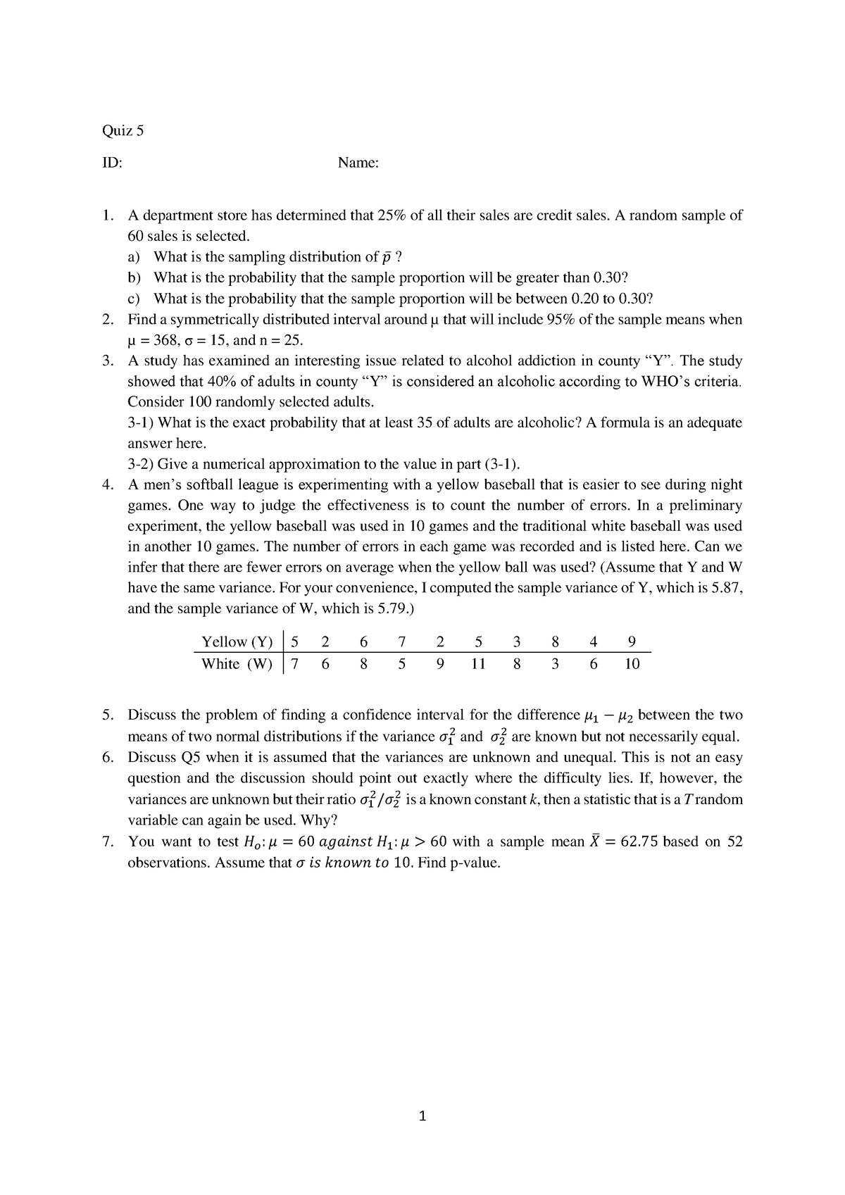 quiz5 business statistics - 1 Quiz 5 ID: Name: A department store has ...