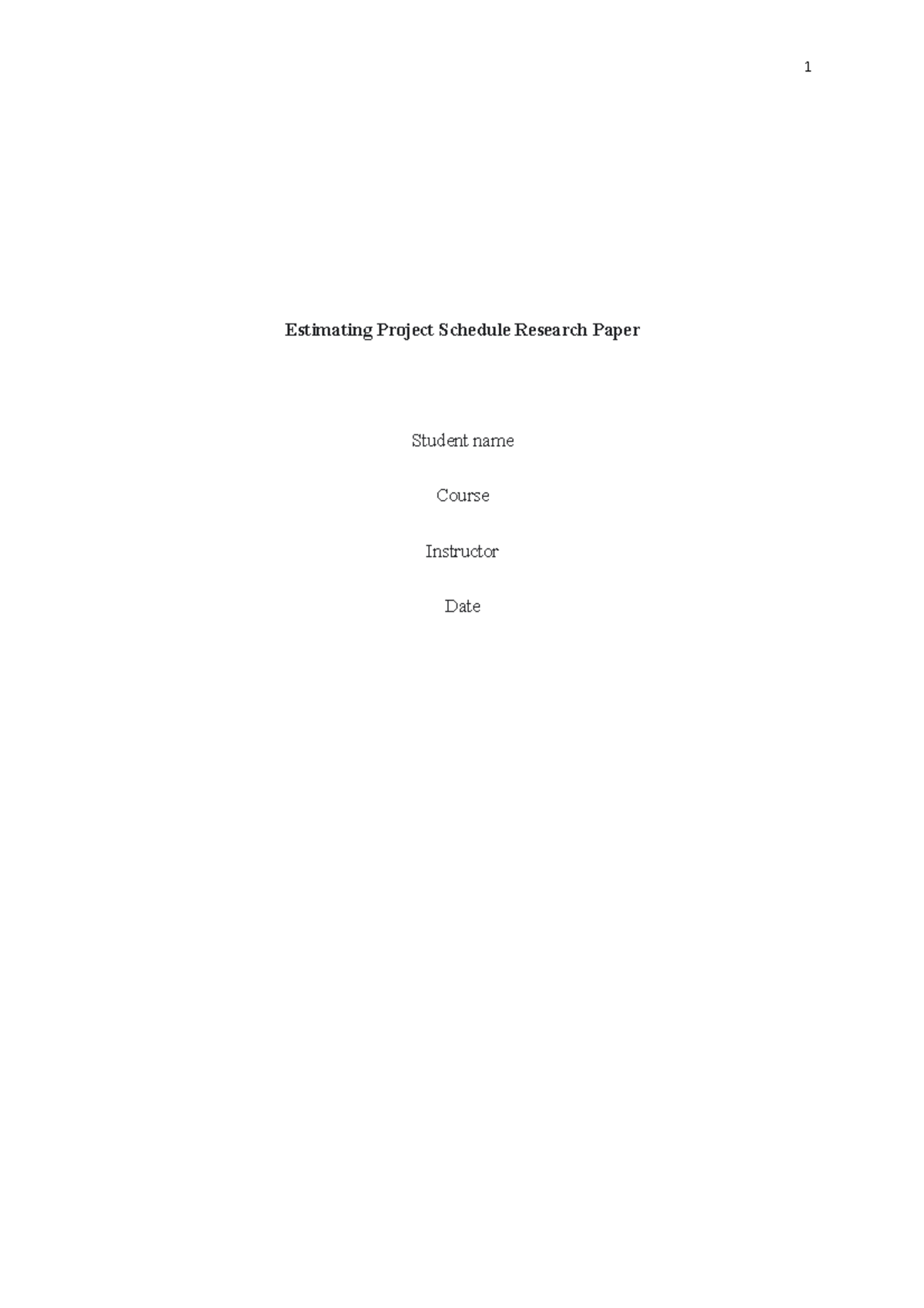Abstract - good notes - Estimating Project Schedule Research Paper ...