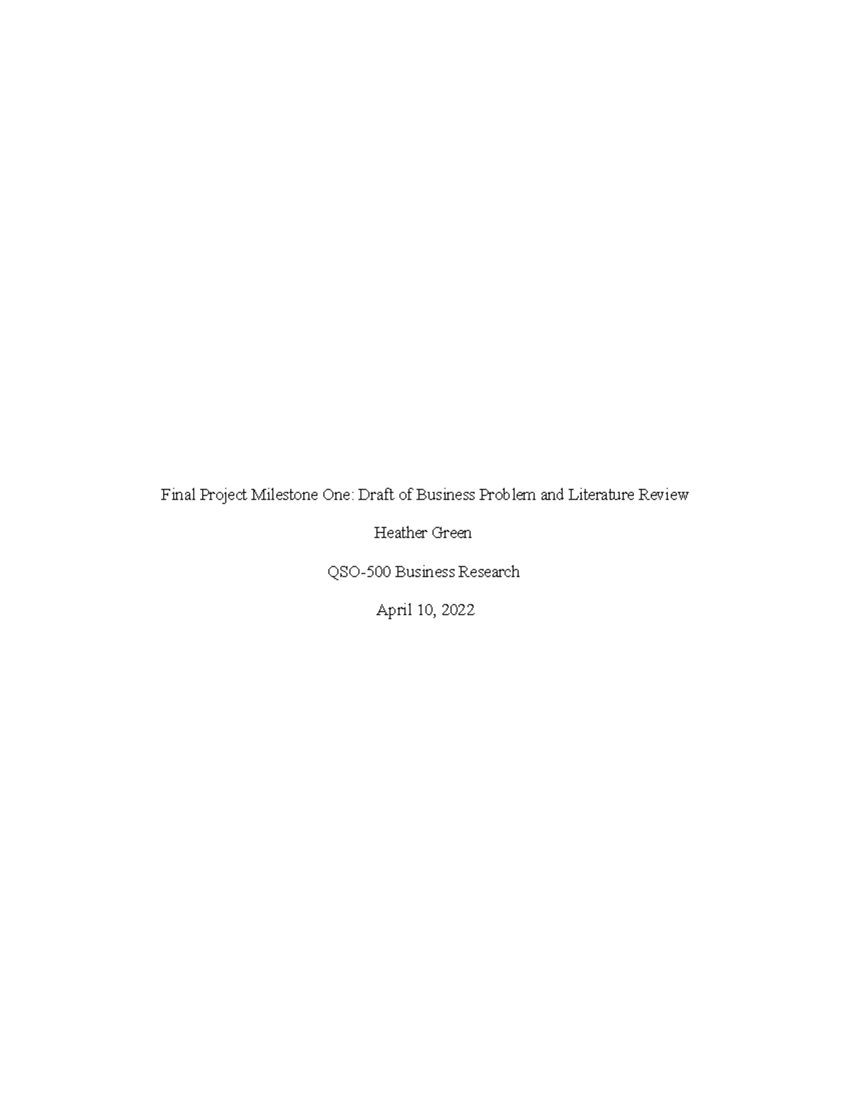 Final Project Milestone One. Green. 04 - Final Project Milestone One ...
