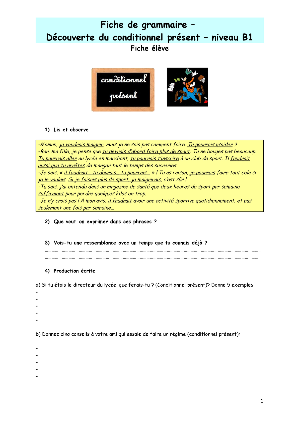 Conditionnel Pr Ã©sent - Fiche élève 1) Lis Et Observe 2) Que Veut-on ...