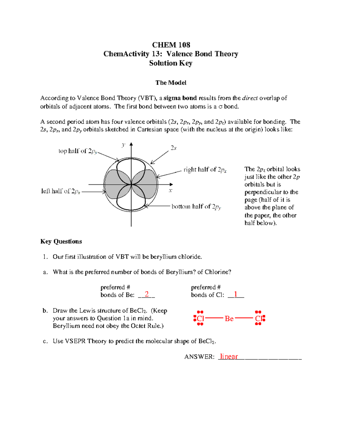Valence Bond Theory CHEM 108 ChemActivity 13 Valence Bond Theory