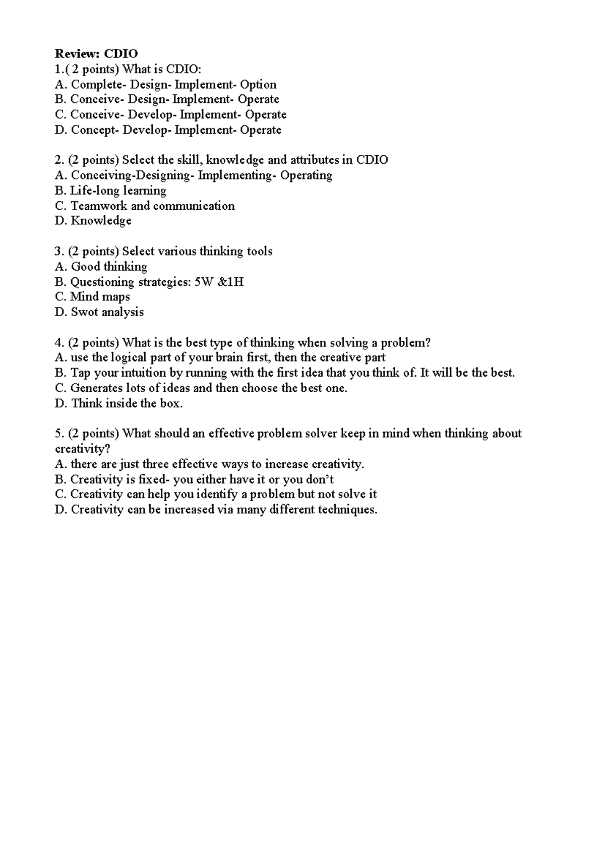 Quiz 7CDIO documents used for testing Review CDIO 1.( 2 points