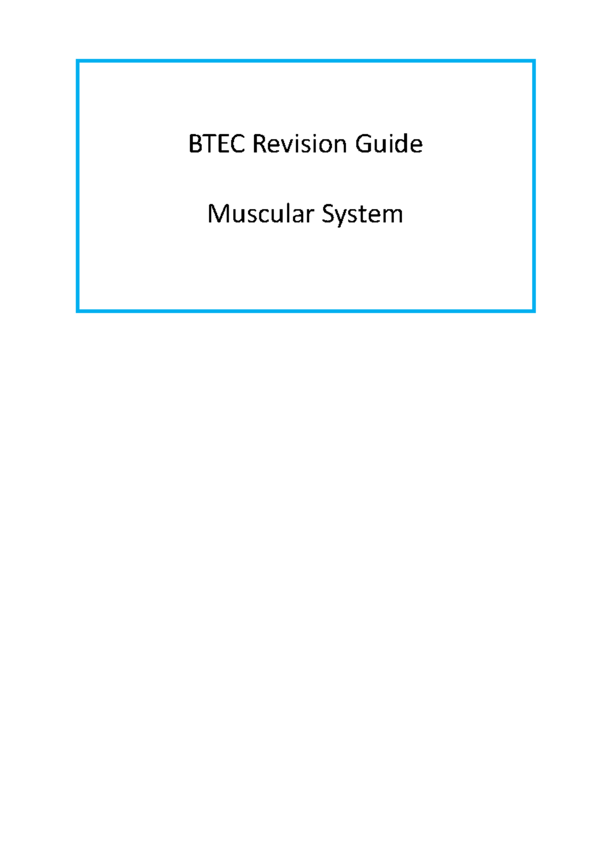 BTEC Revision Muscular System - BTEC Revision Guide Muscular System B1 ...