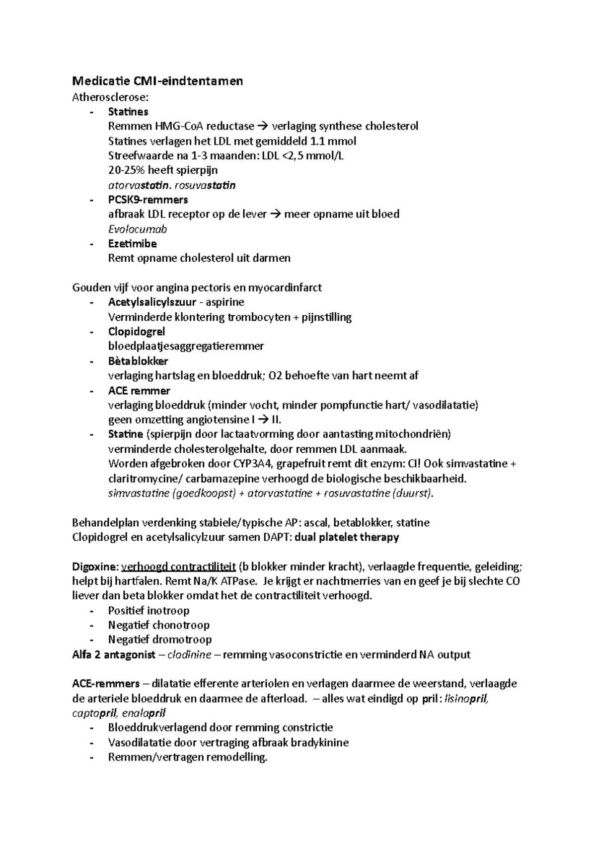 Medicatie CMI - Medicatie CMI-eindtentamen Atherosclerose: - Statines ...