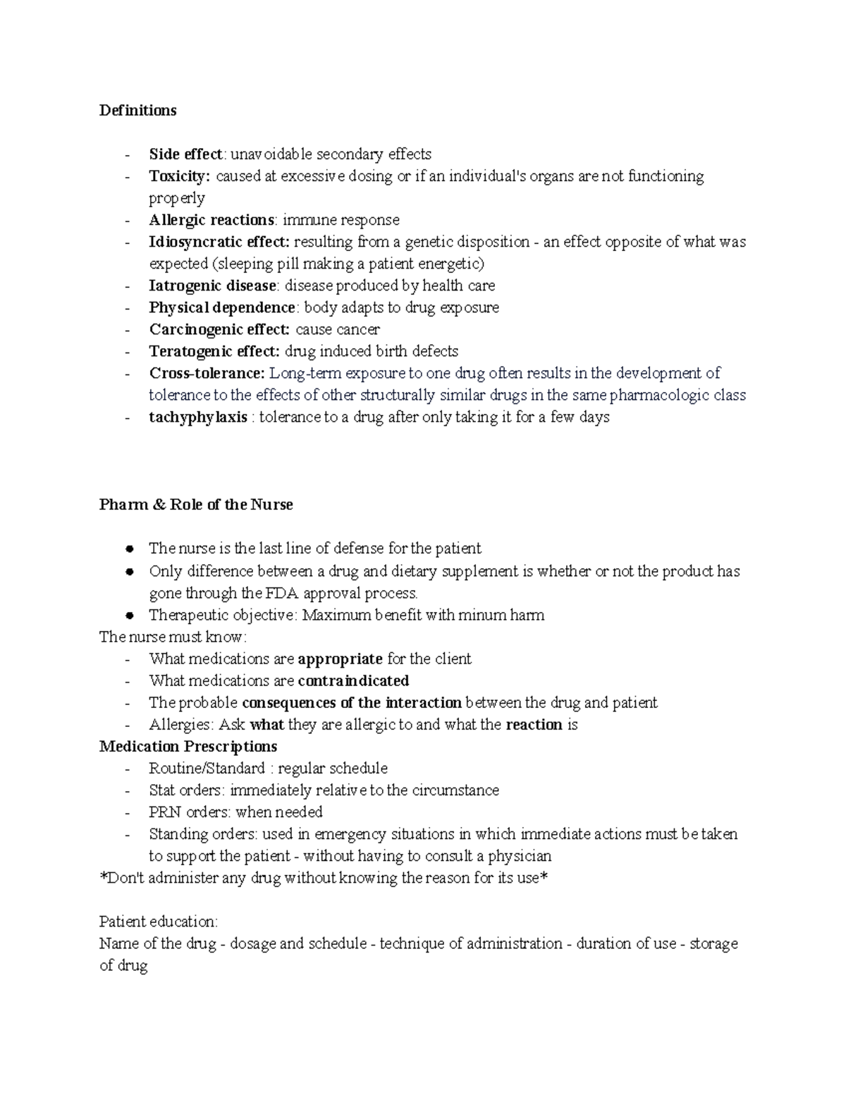 Pharm Final - Definitions - Side effect: unavoidable secondary effects ...
