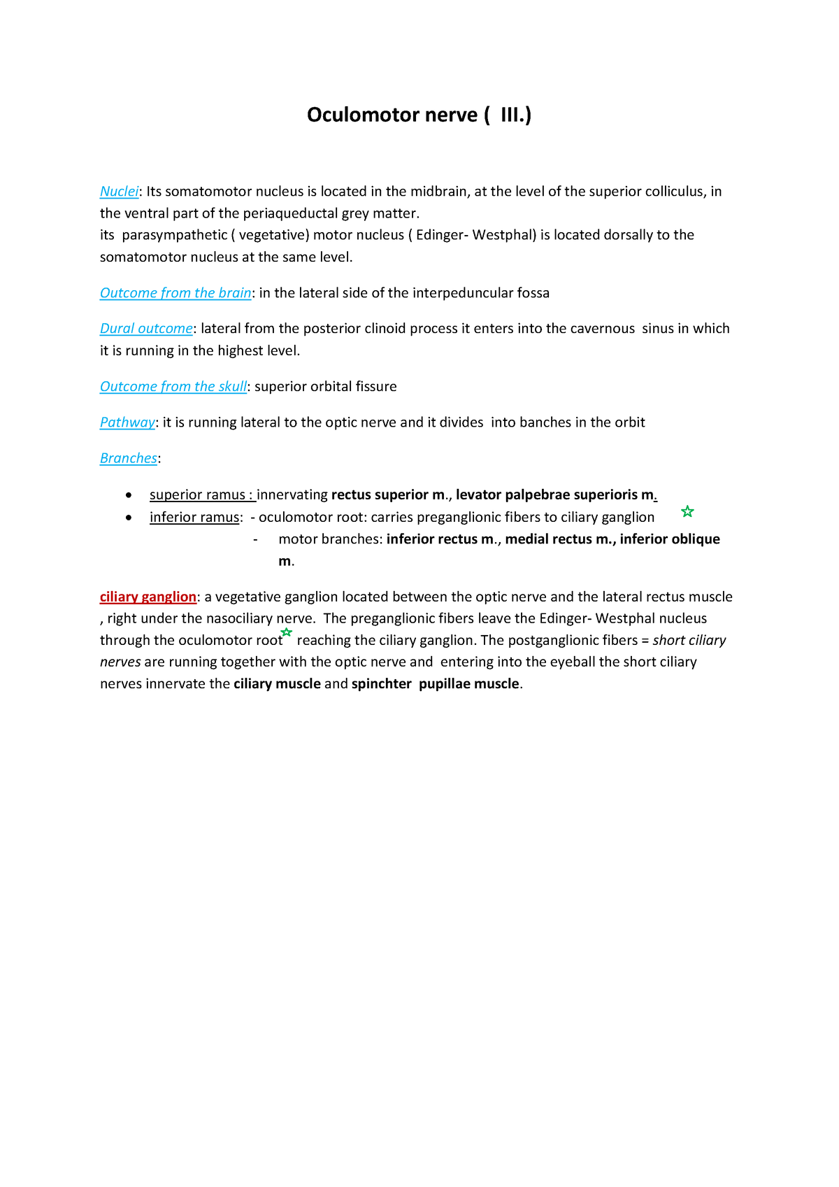 Cranial Nerves 3-12 - 123 - Oculomotor nerve ( III.) Nuclei: Its ...