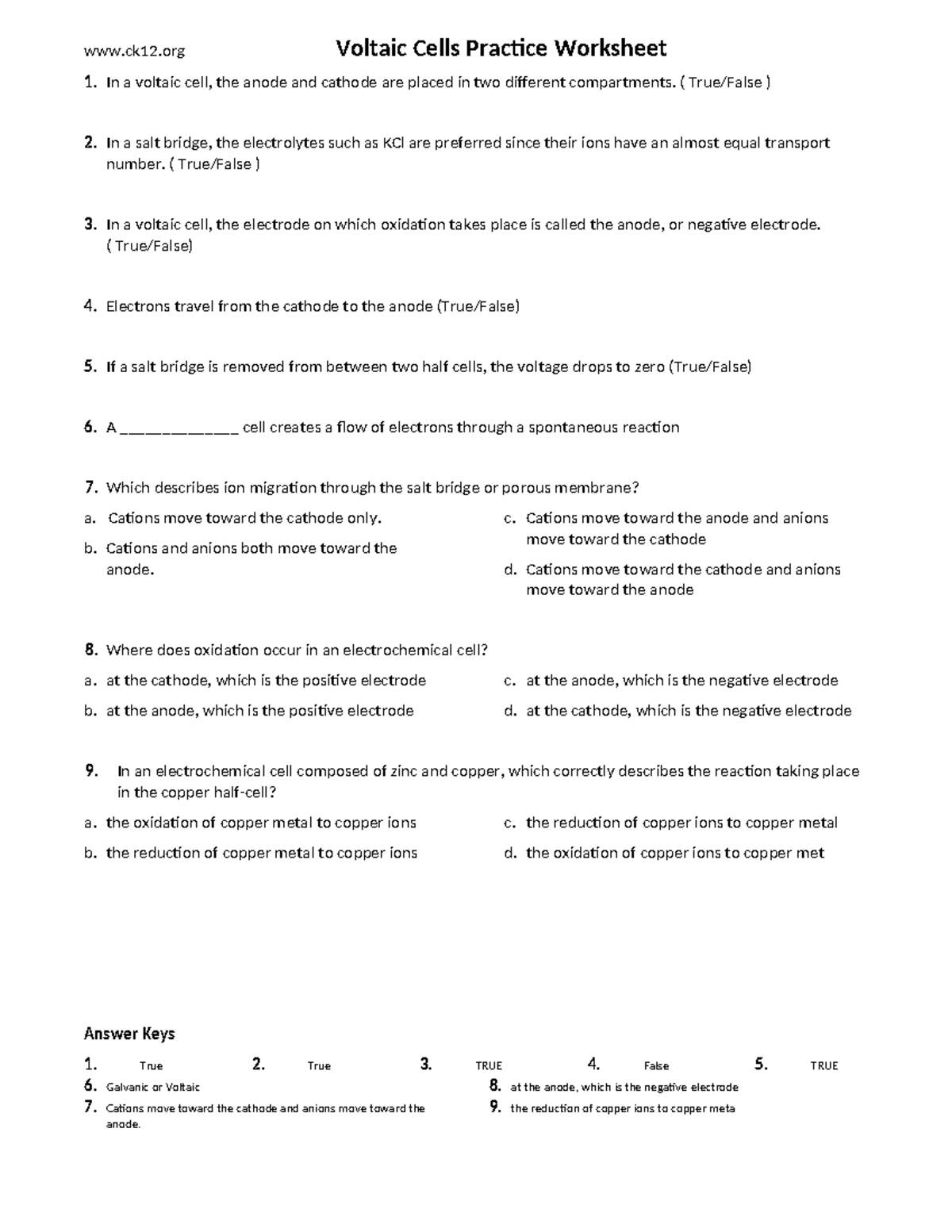 Galvanic cells quiz ck12 Voltaic Cells Practice Worksheet 1. In a