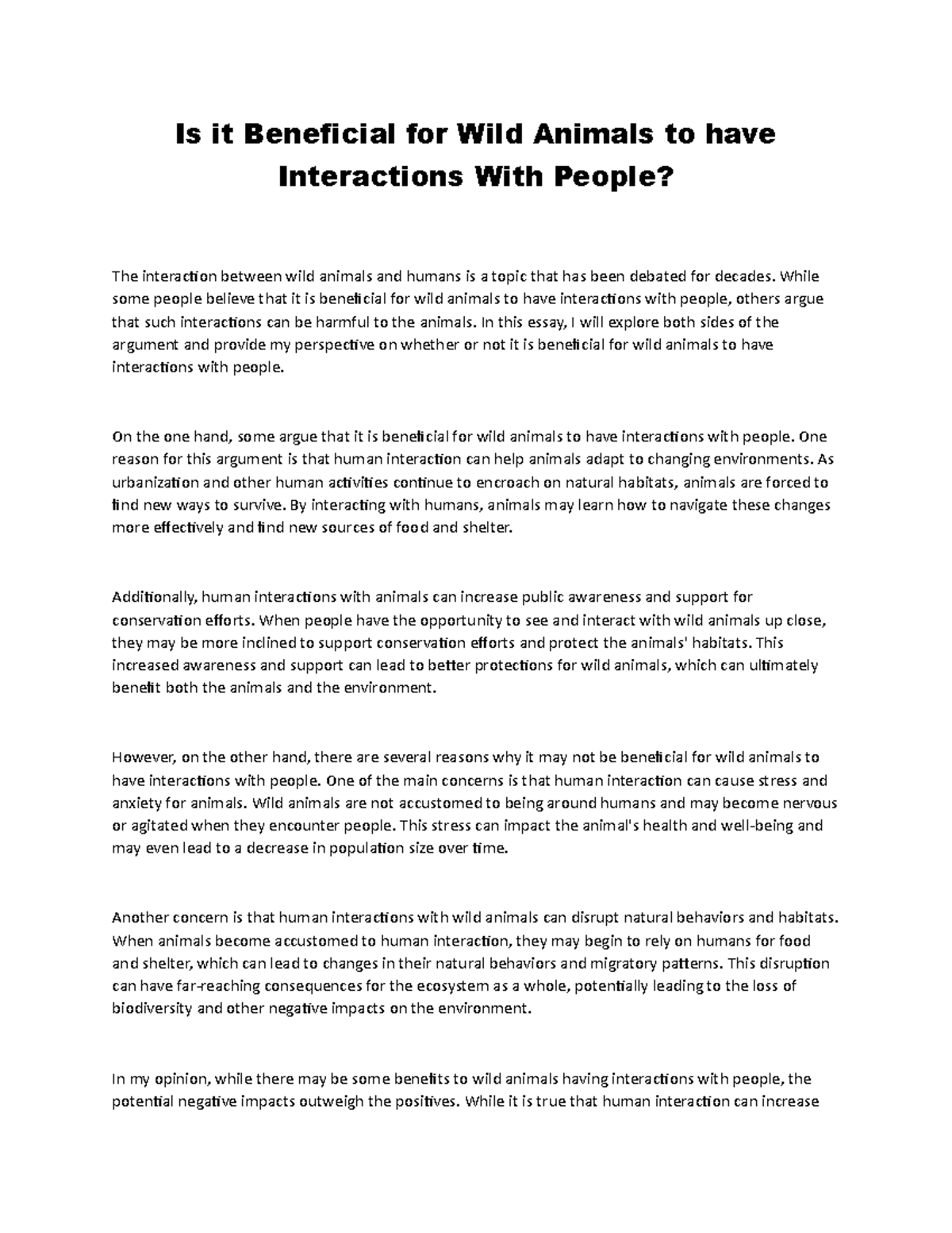 Is it beneficial for wild animals to have interactions with people Is