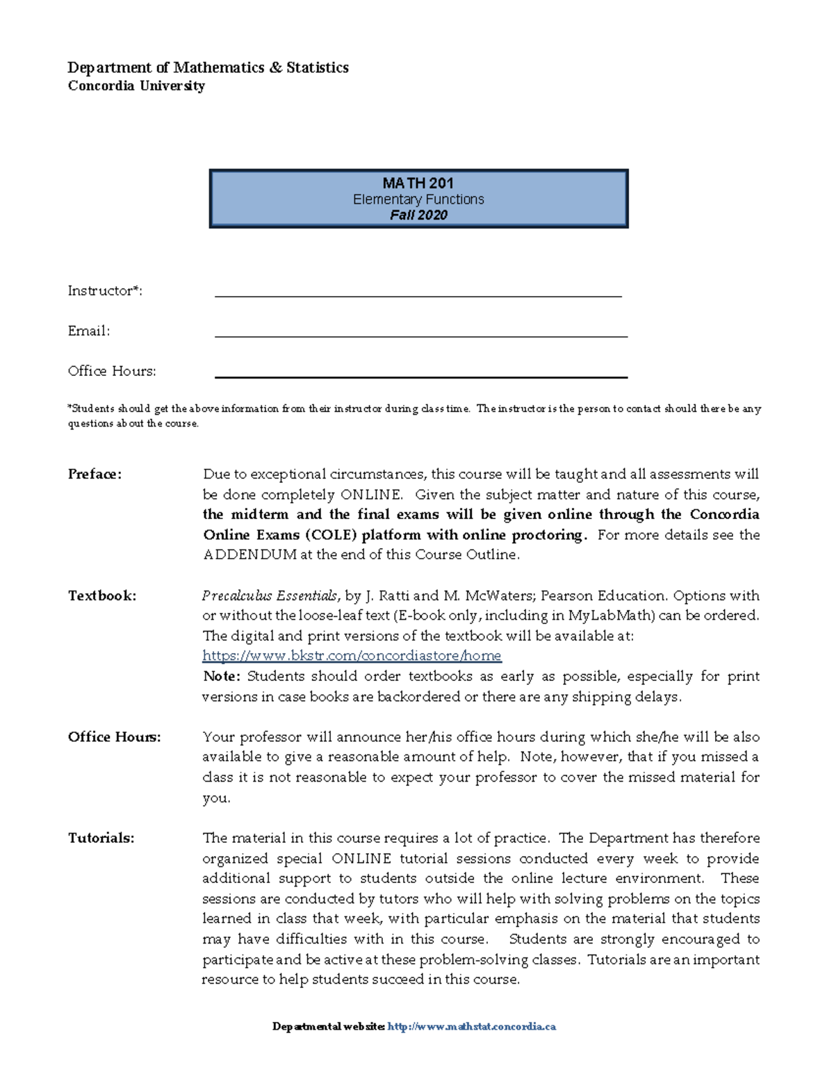 Course Outline - MATH 201 (FALL 2020) - Departmental website: mathstat ...