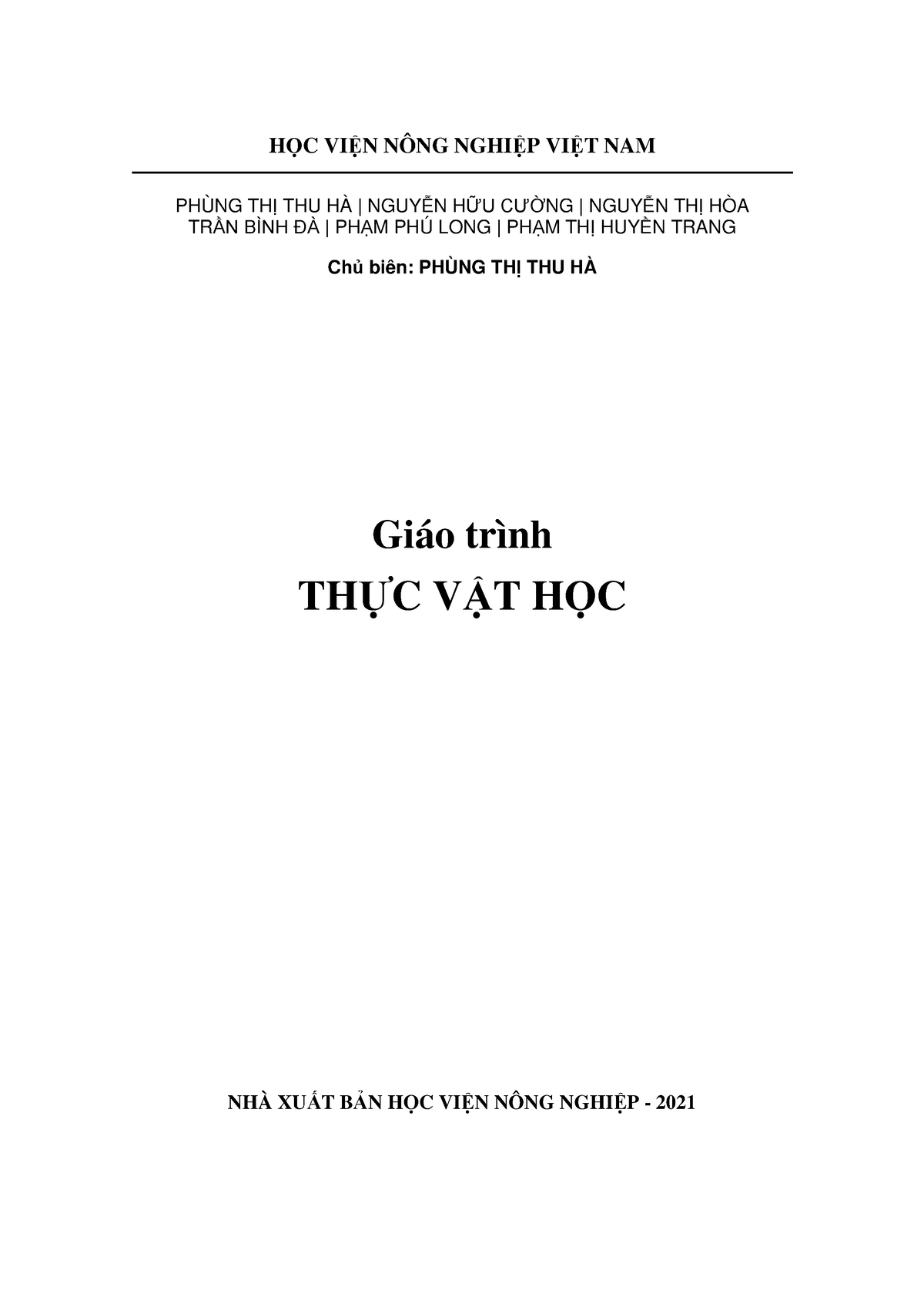 Giáo Trình Thực Vật Học - Giáo Trình Thực Vật Học - HỌc ViỆn NÔng 