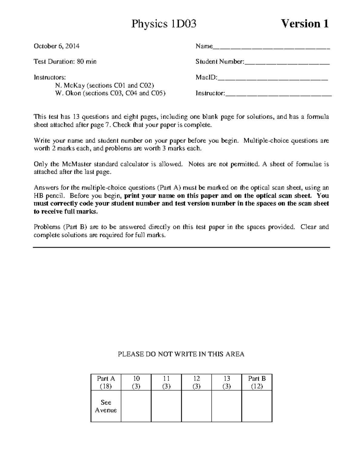 Test 1 2014 - test - Physics 1D03 Version 1 October 6, 2014 Test ...