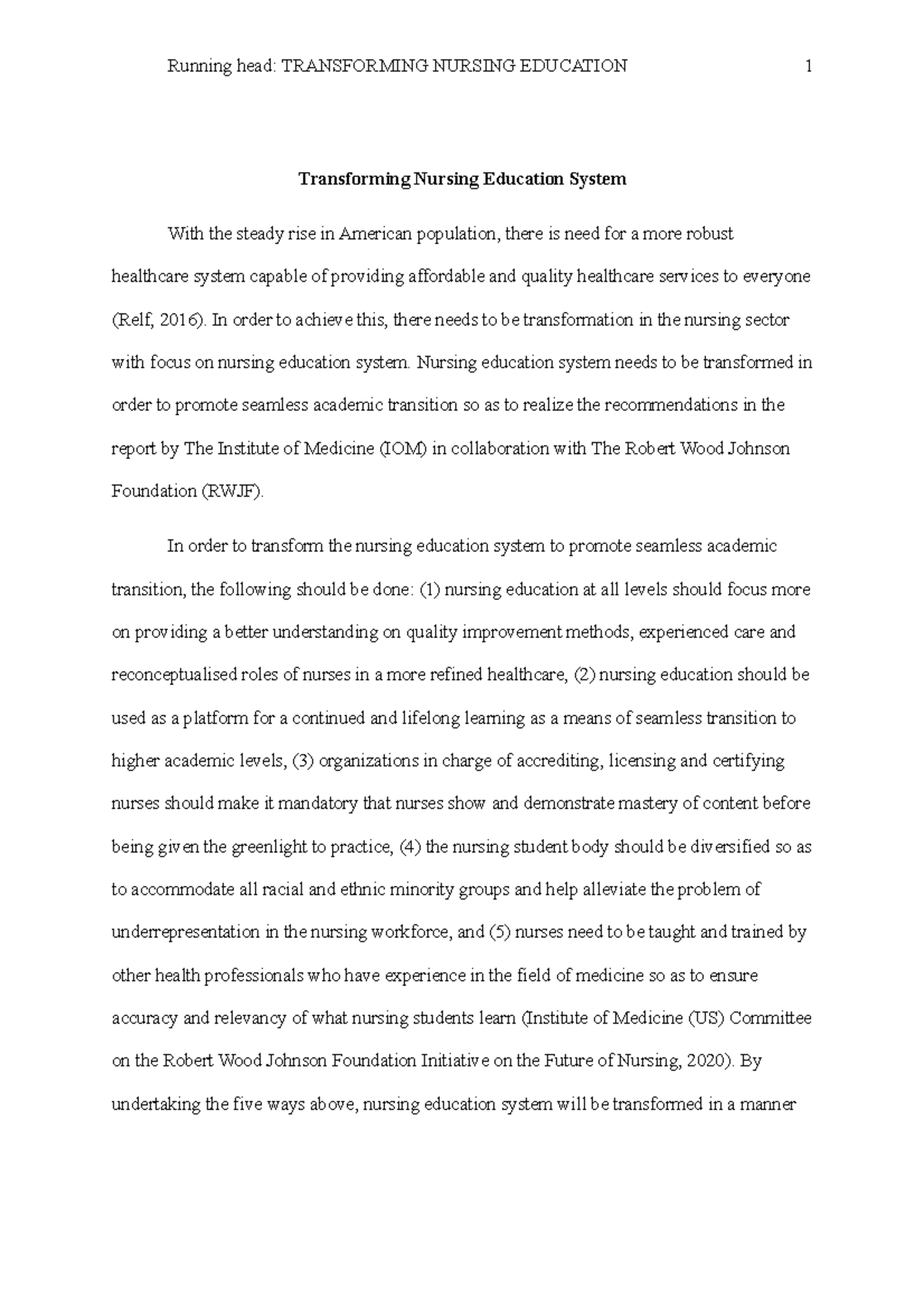 Transforming Nursing Education System - In order to achieve this, there ...
