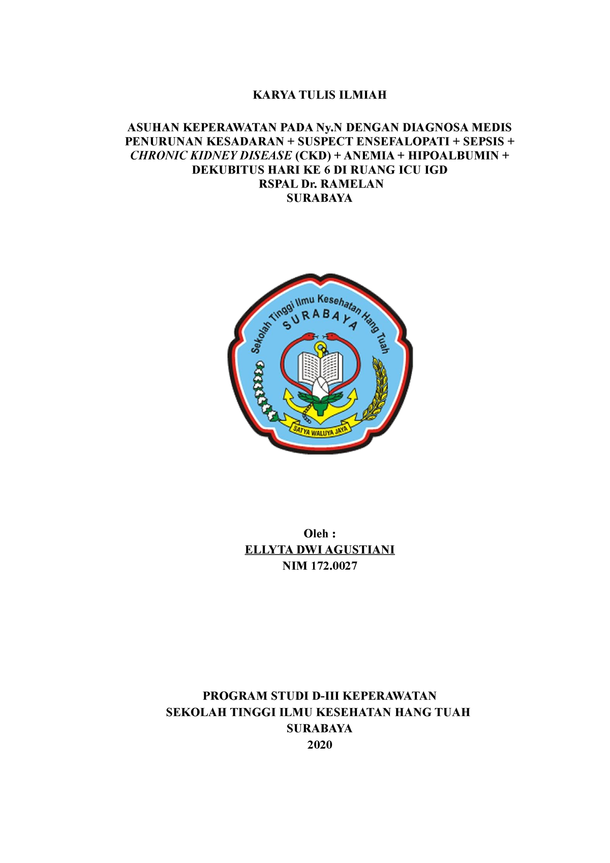 KTI Ellyta Dwi Agustiani 172002 7 - KARYA TULIS ILMIAH ASUHAN ...