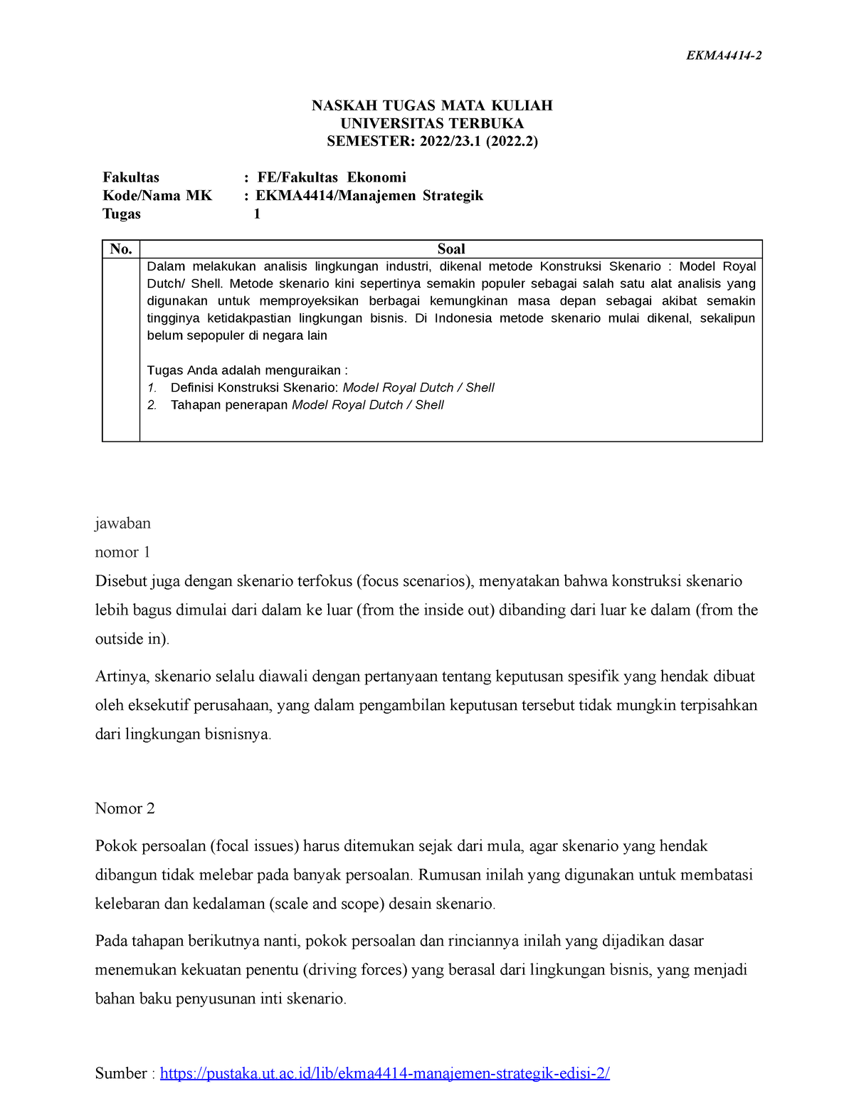 TMK 1 Manajemen Strategik EKMA4414 - EKMA4414- NASKAH TUGAS MATA KULIAH ...