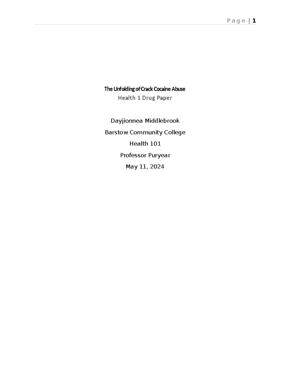 Health 101 Crack Cocaine Abuse Paper - The Unfolding of Crack Cocaine ...