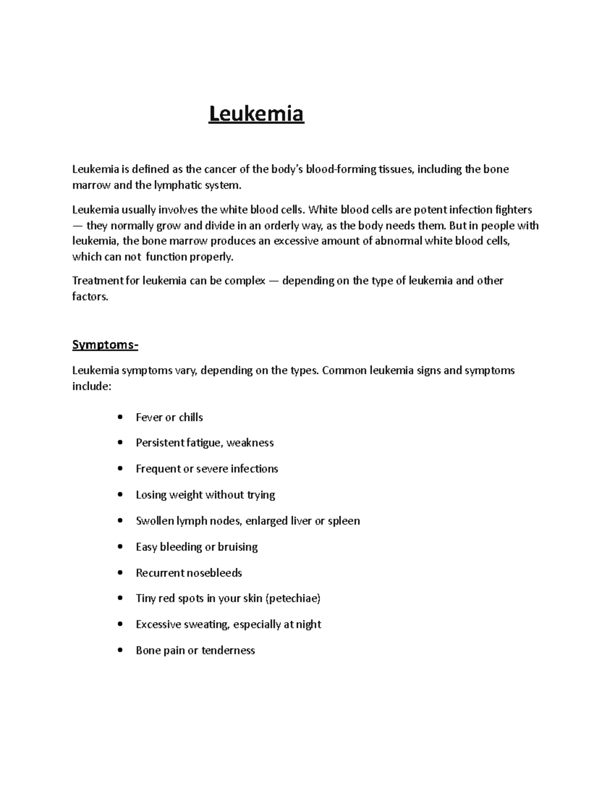 Leukemia note 22222222 - Leukemia Leukemia is defined as the cancer of ...