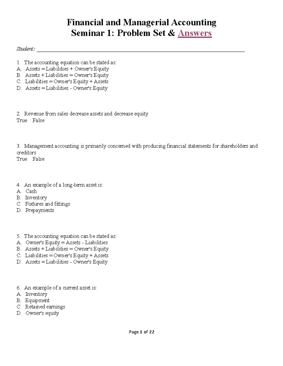 1 Page 1 of 22 Financial and Managerial Accounting Seminar 1 Problem