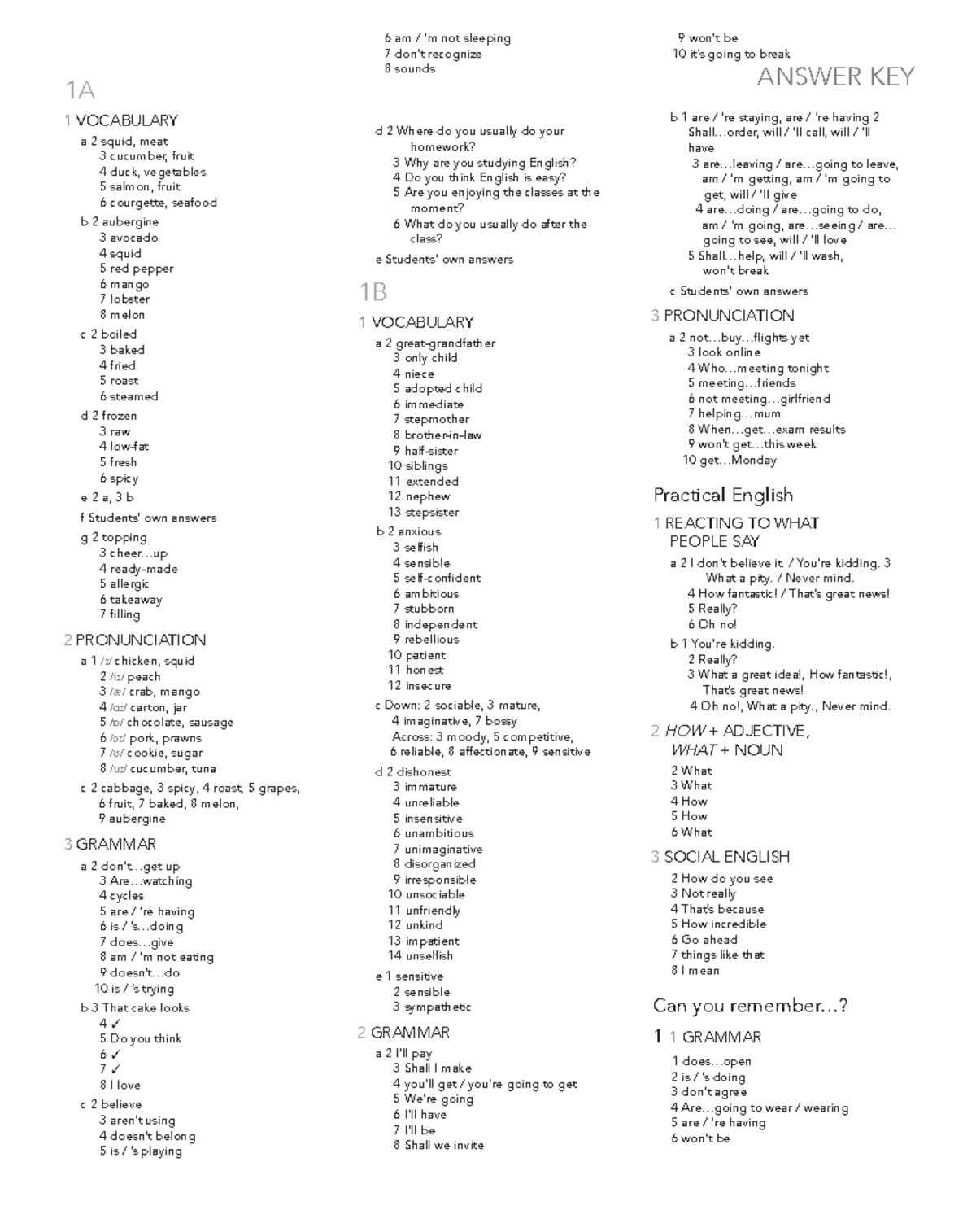 WB Answer KEYS - 1A 1 VOCABULARY a 2 squid, meat 3 cucumber, fruit 4 duck, vegetables 5 salmon ...