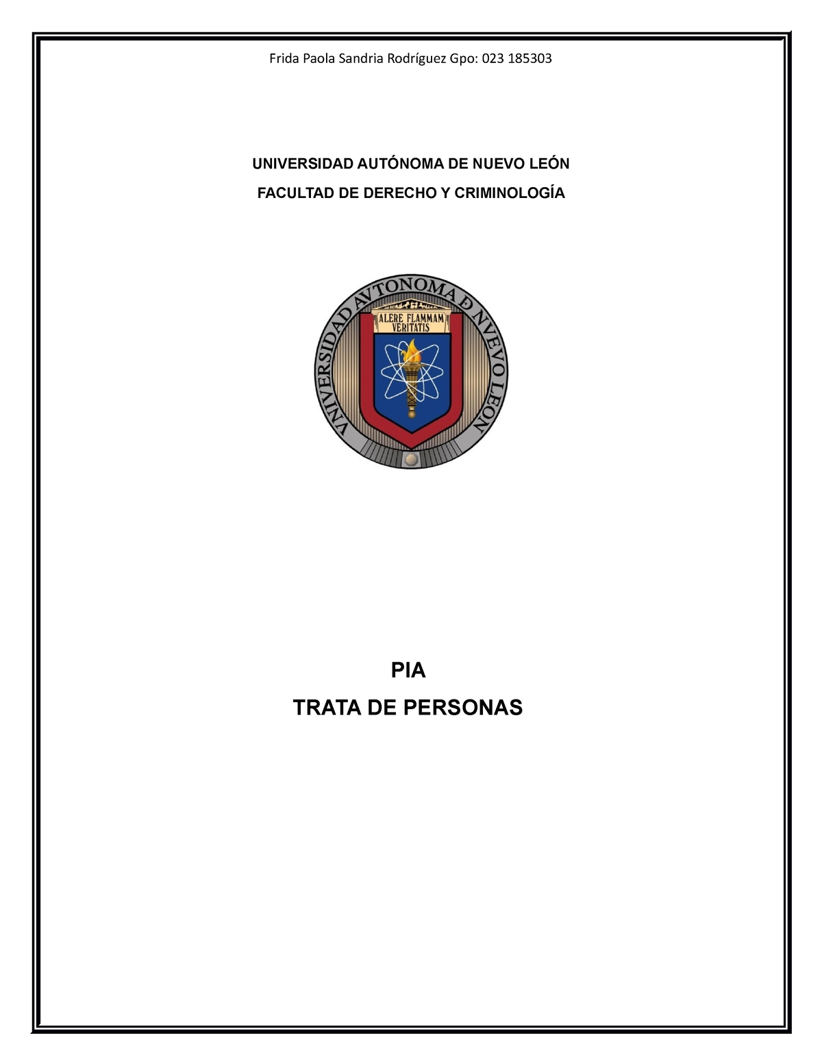 Pia Delitos Especiales Universidad AutÓnoma De Nuevo LeÓn Facultad De Derecho Y CriminologÍa 5371