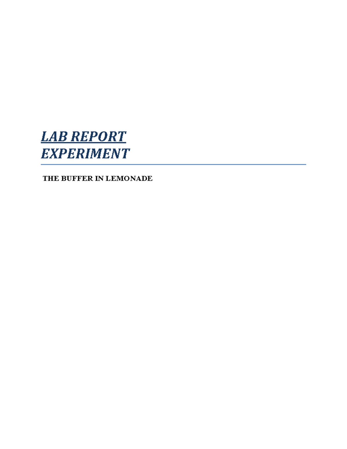 THE Buffer solution IN Lemonade - LAB REPORT EXPERIMENT THE BUFFER IN ...