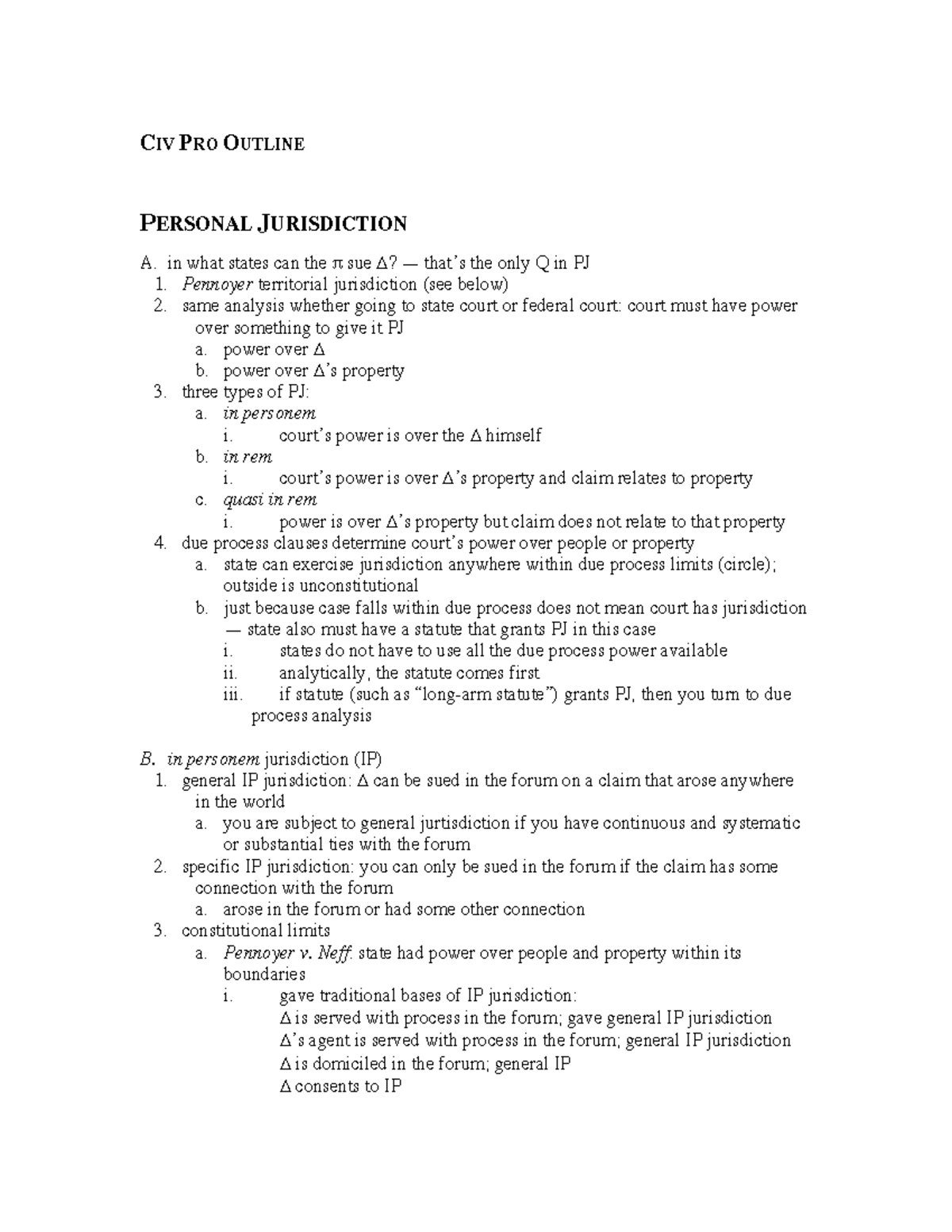 Civil Procedure - Prof Cole 2 - CIV PRO OUTLINE PERSONAL JURISDICTION A ...