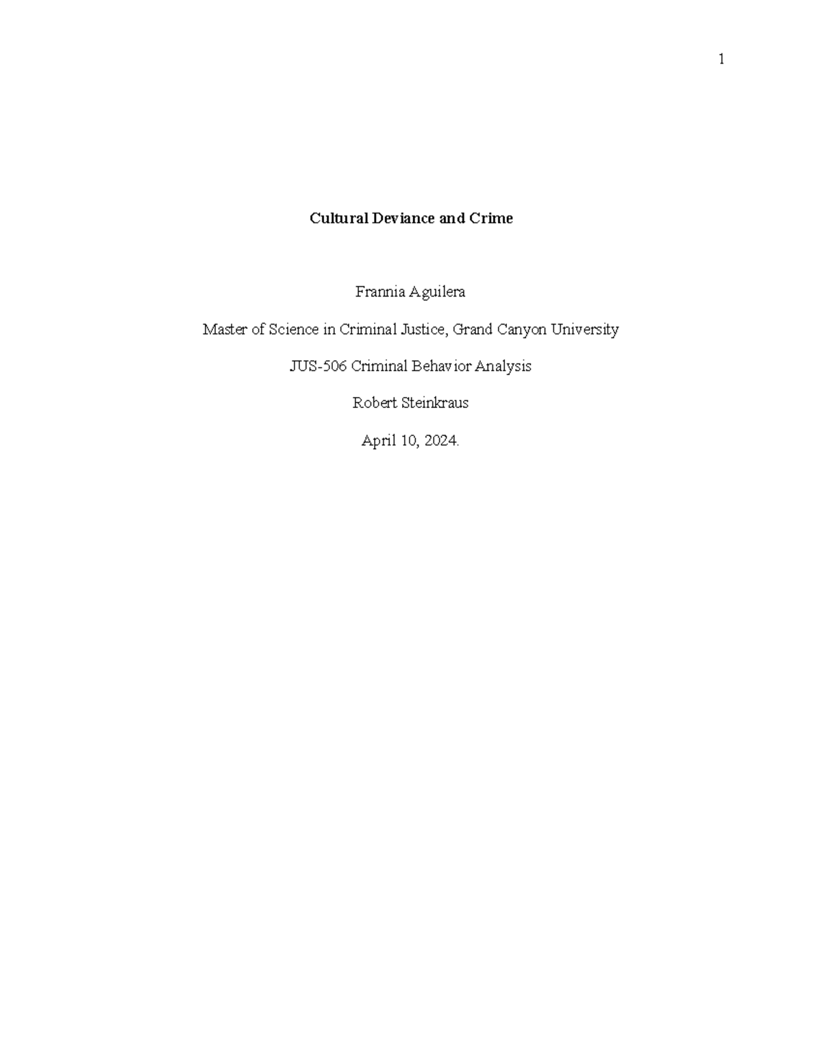 Cultural Deviance and Crime - Cultural Deviance and Crime Frannia ...