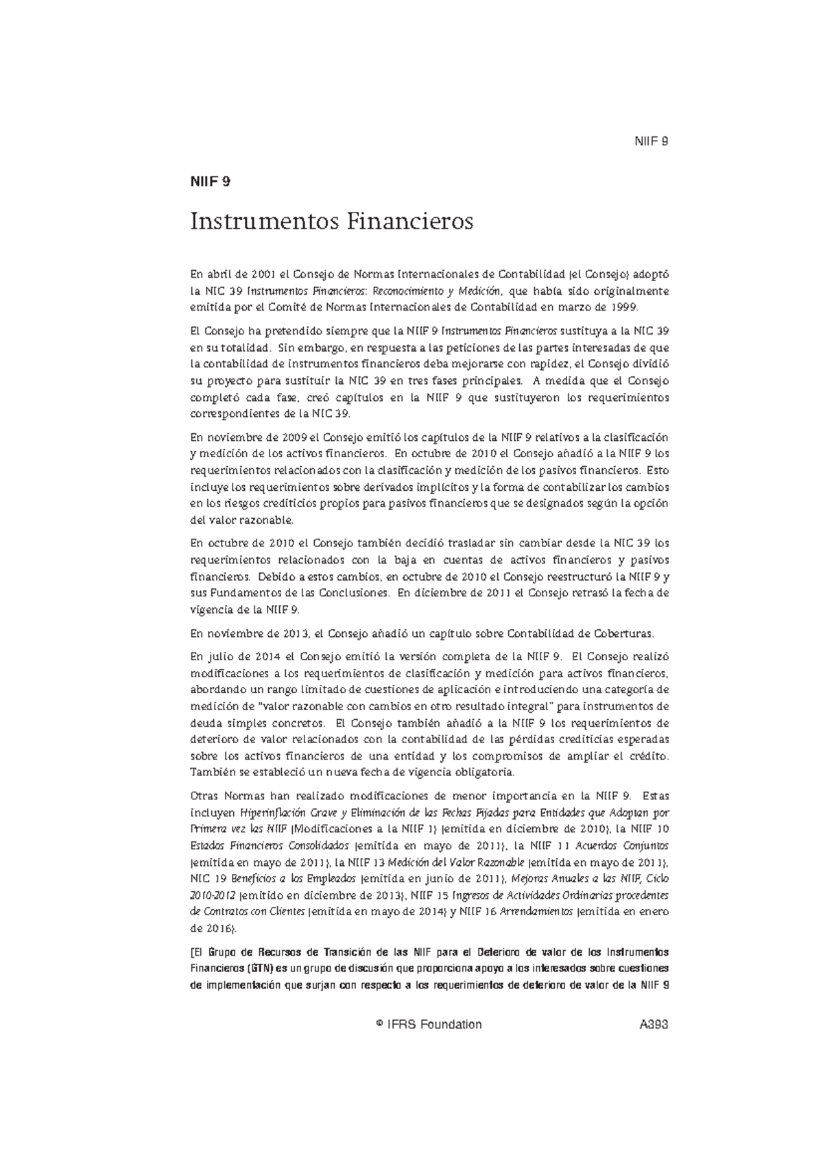 NIIF 9 Instrumentos Financieros - El Consejo Ha Pretendido Siempre Que ...