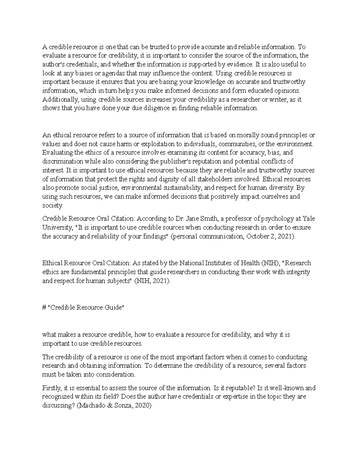 Module Two Video Journal A credible resource is one that can be