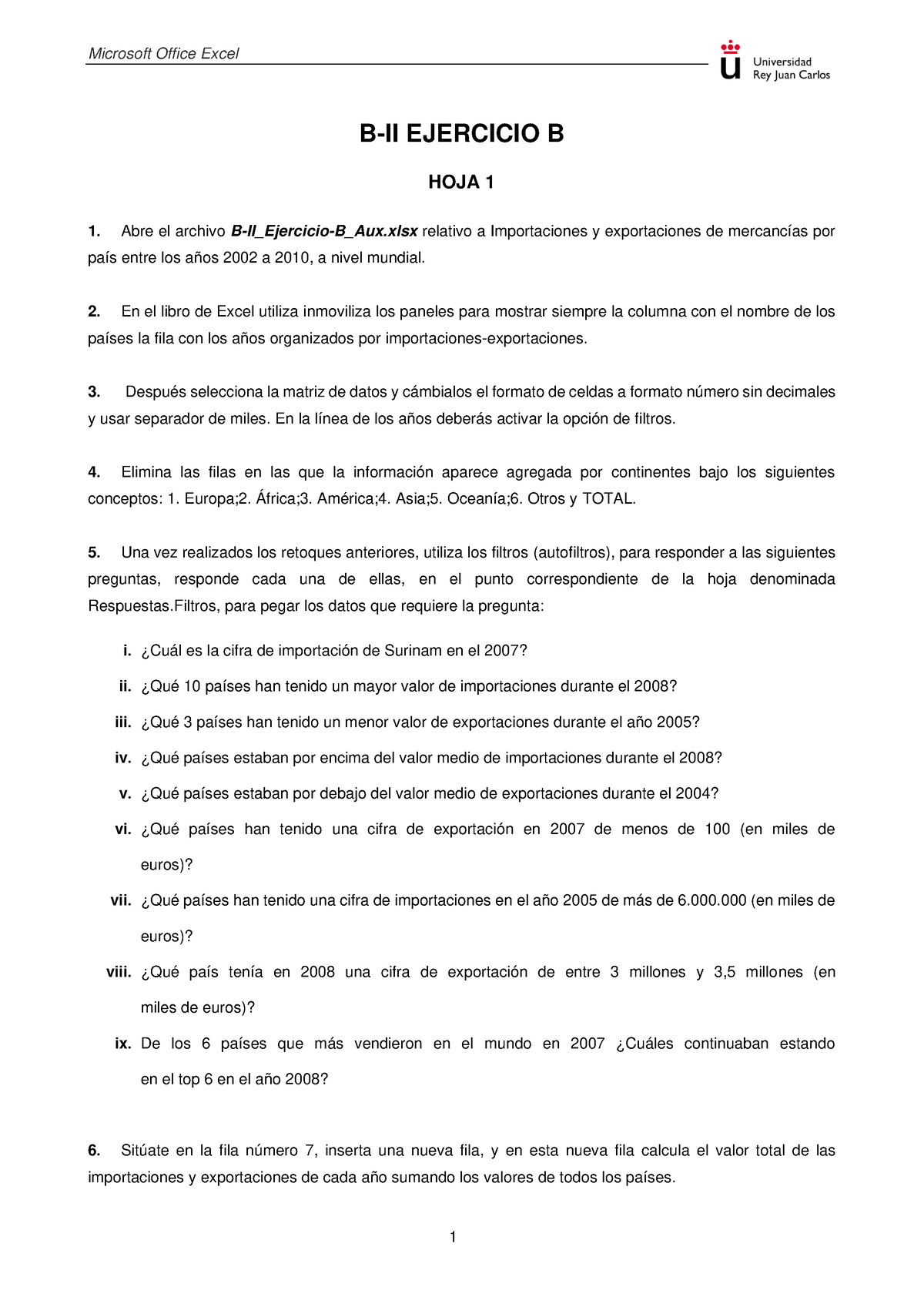 B-II Ejercicio-B - Info - B-II EJERCICIO B HOJA 1 Abre El Archivo B-II ...