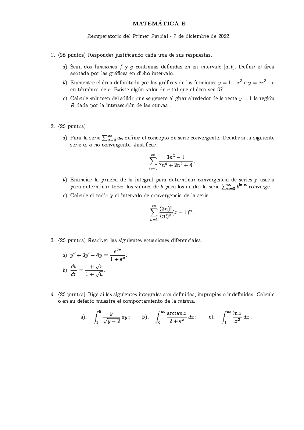 P1 Mat B 2C 2022 Recuperatorio - MATEM ́ATICA B Recuperatorio del ...