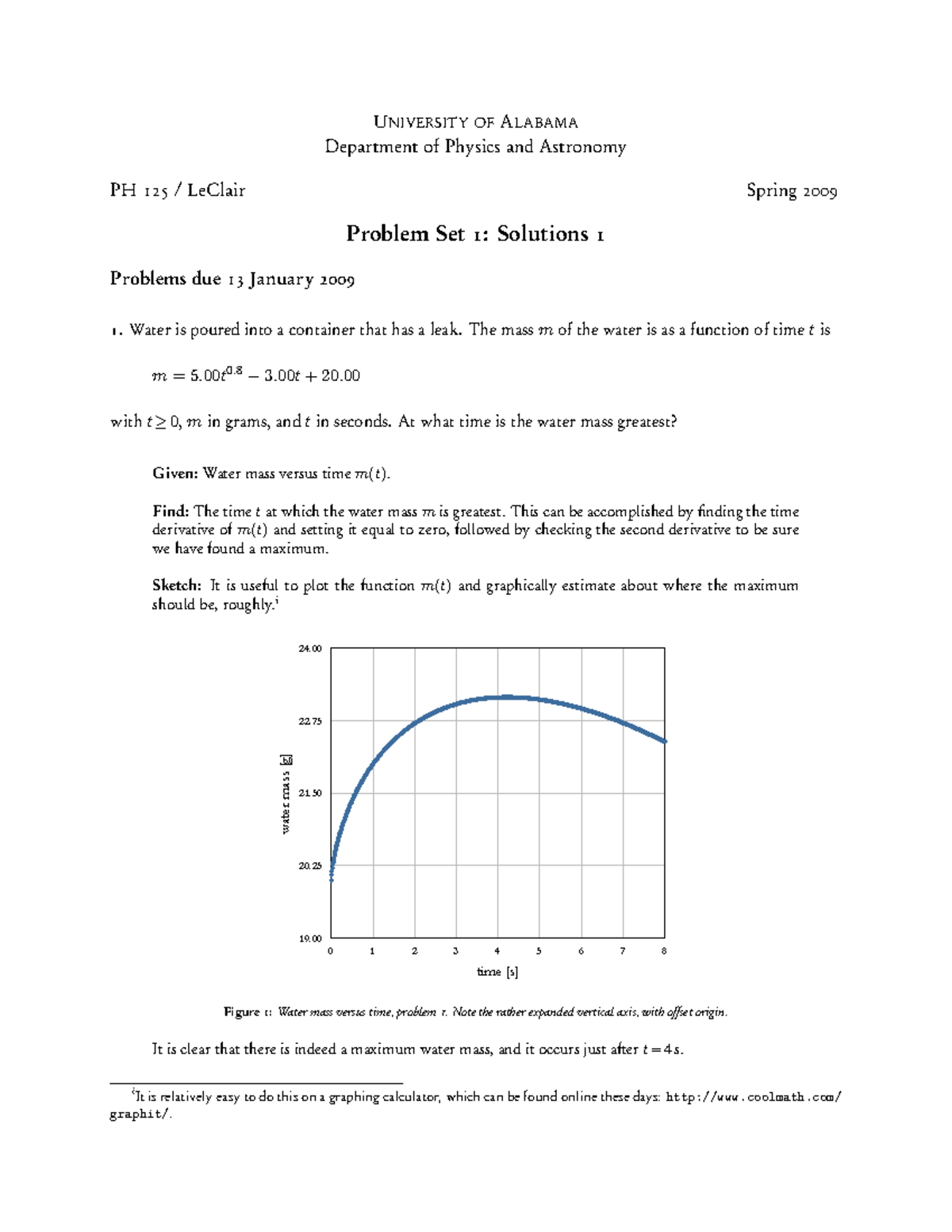 HW1 SOLN Due 13Jan09 - UNIVERSITY OFALABAMA Department Of Physics And ...