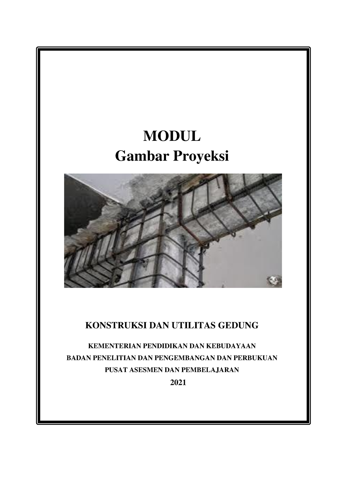 Gambar Proyeksi Konstruksi Bangunan Modul Gambar Proyeksi Konstruksi 