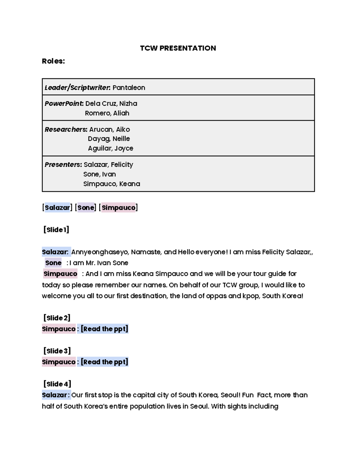 TCW - Manuscipt - TCW PRESENTATION Roles: Leader/Scriptwriter ...