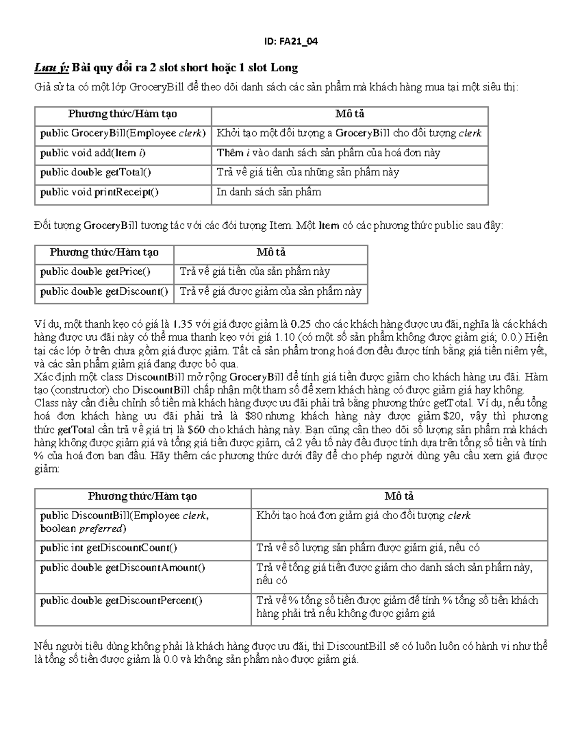 V02 Bài tập LAB V ID FA21_ Lưu ý Bài quy đổi ra 2 slot short hoặc