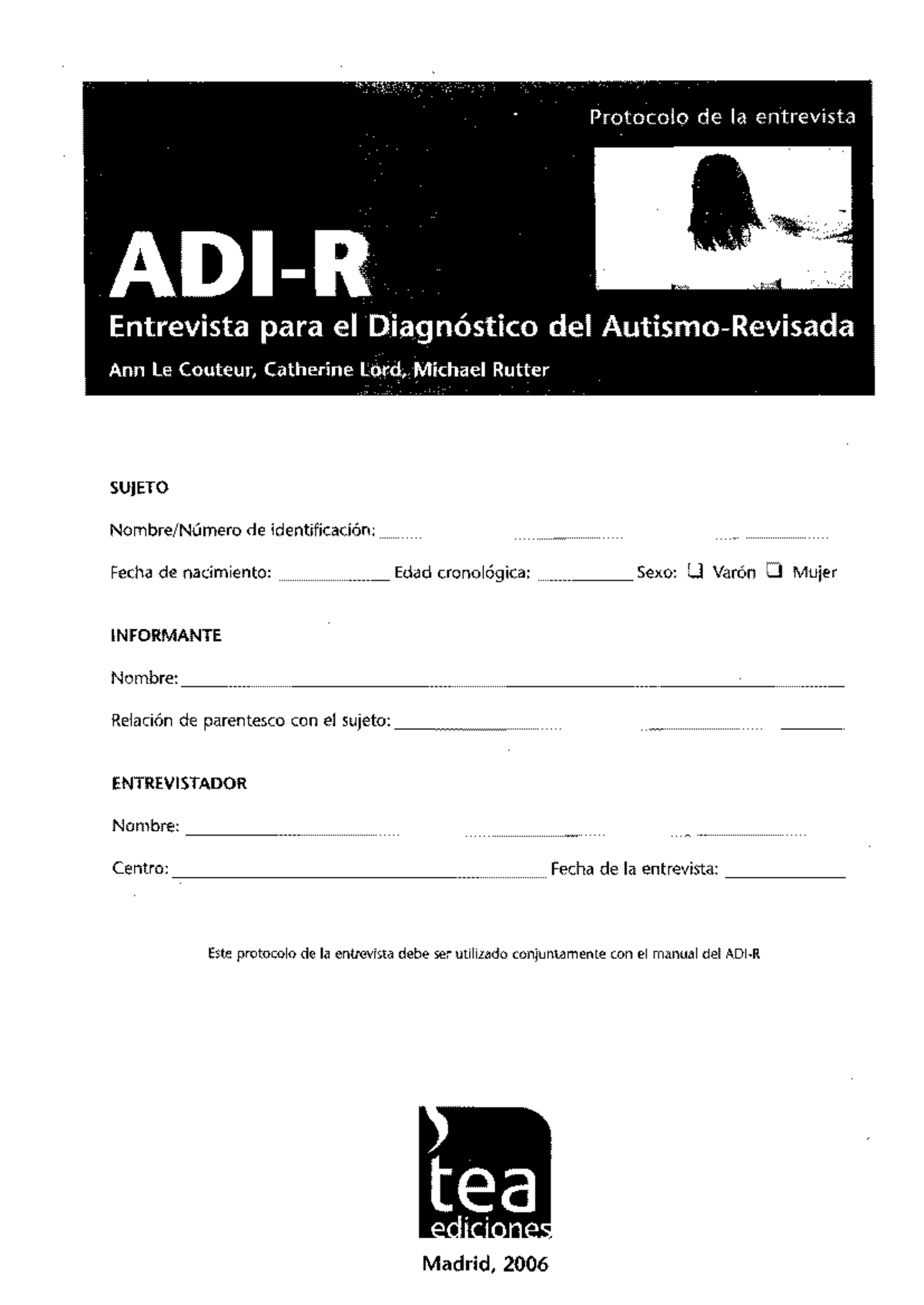 ADIR Entrevista-1 - TEST DE AUTISMO - SUJETO Nombre/Número de ...