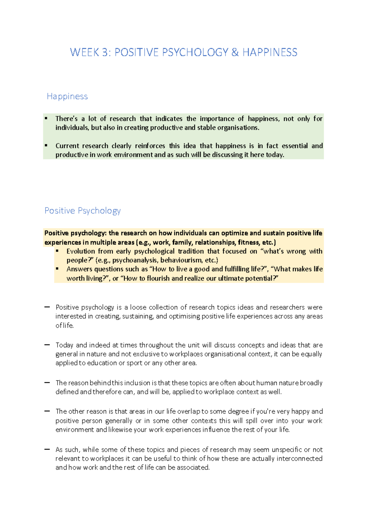 WEEK 3 notes - WEEK 3: POSITIVE PSYCHOLOGY & HAPPINESS Happiness There ...