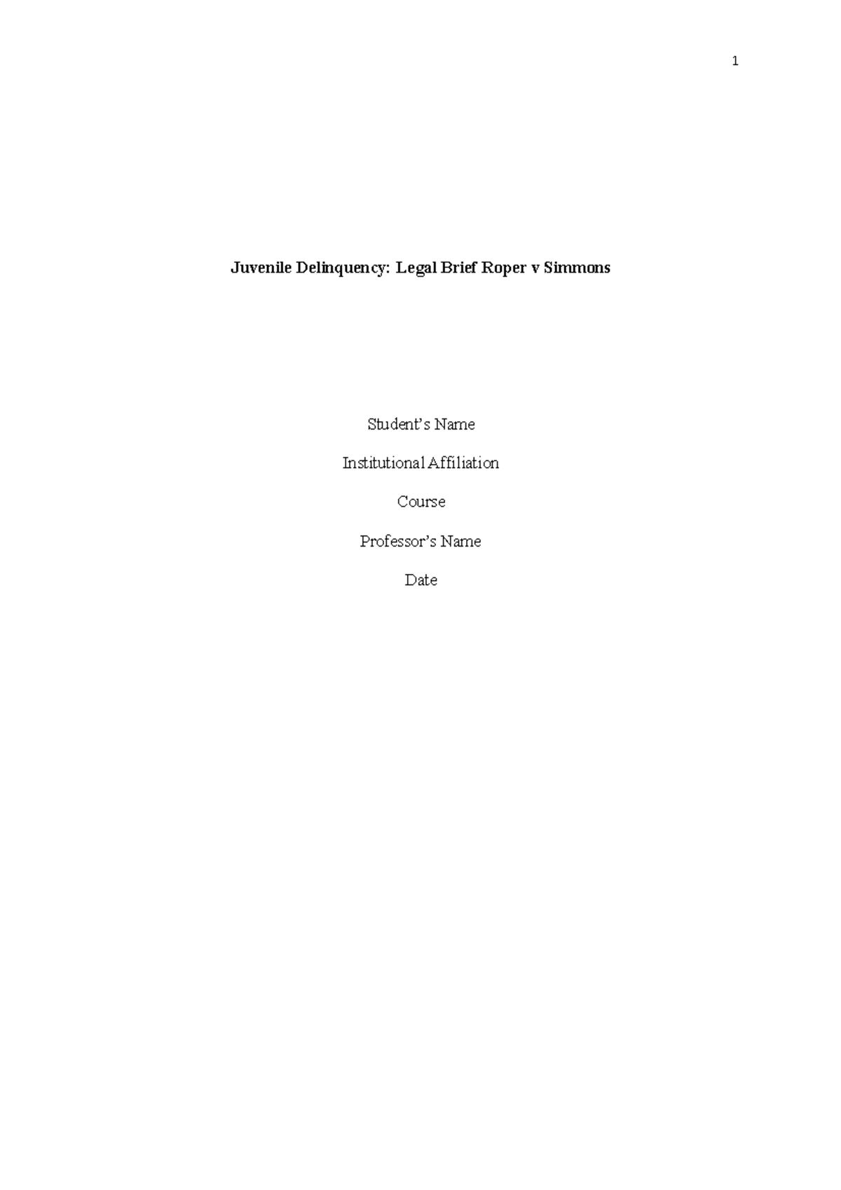 Assignment 6 Roper v Simmons Juvenile Delinquency Legal Brief Roper