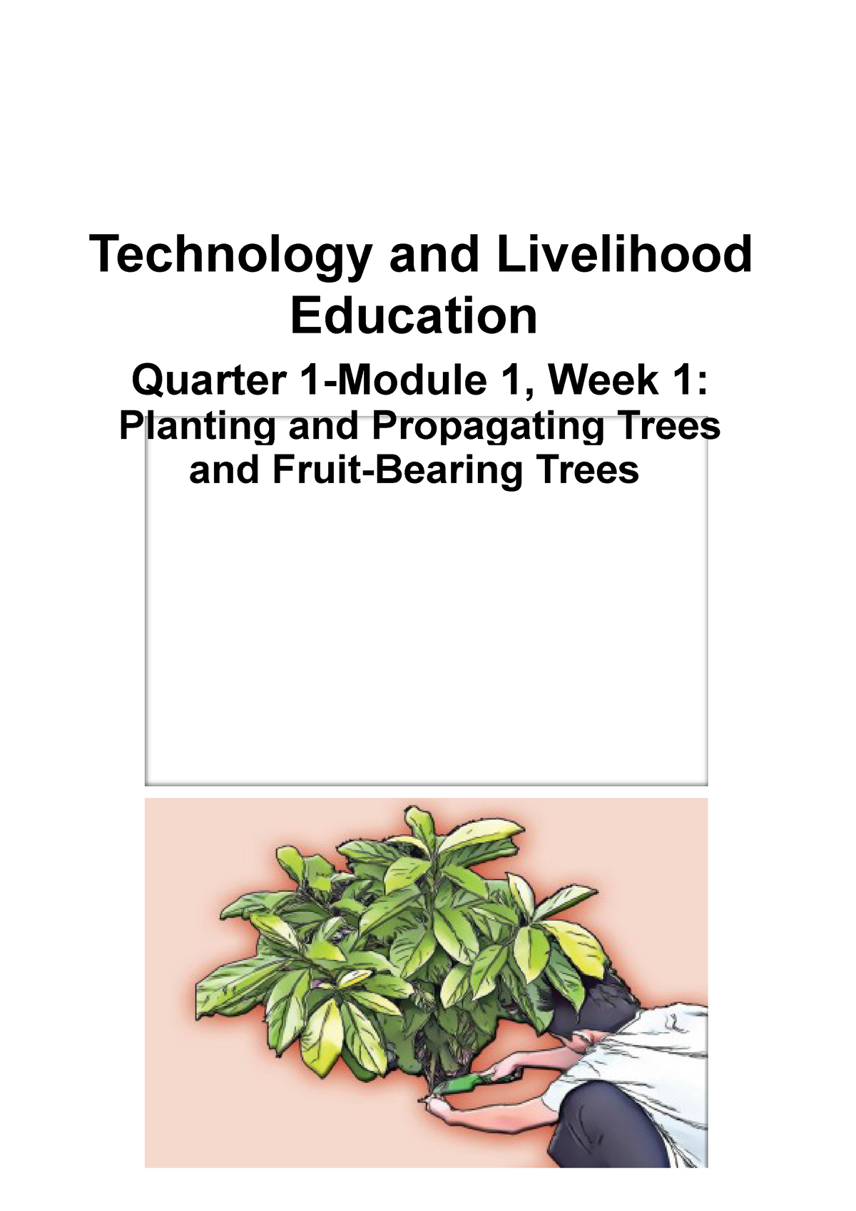 ethan-earl-tle6-q1-mod1-planting-and-propagating-trees-and-fruit