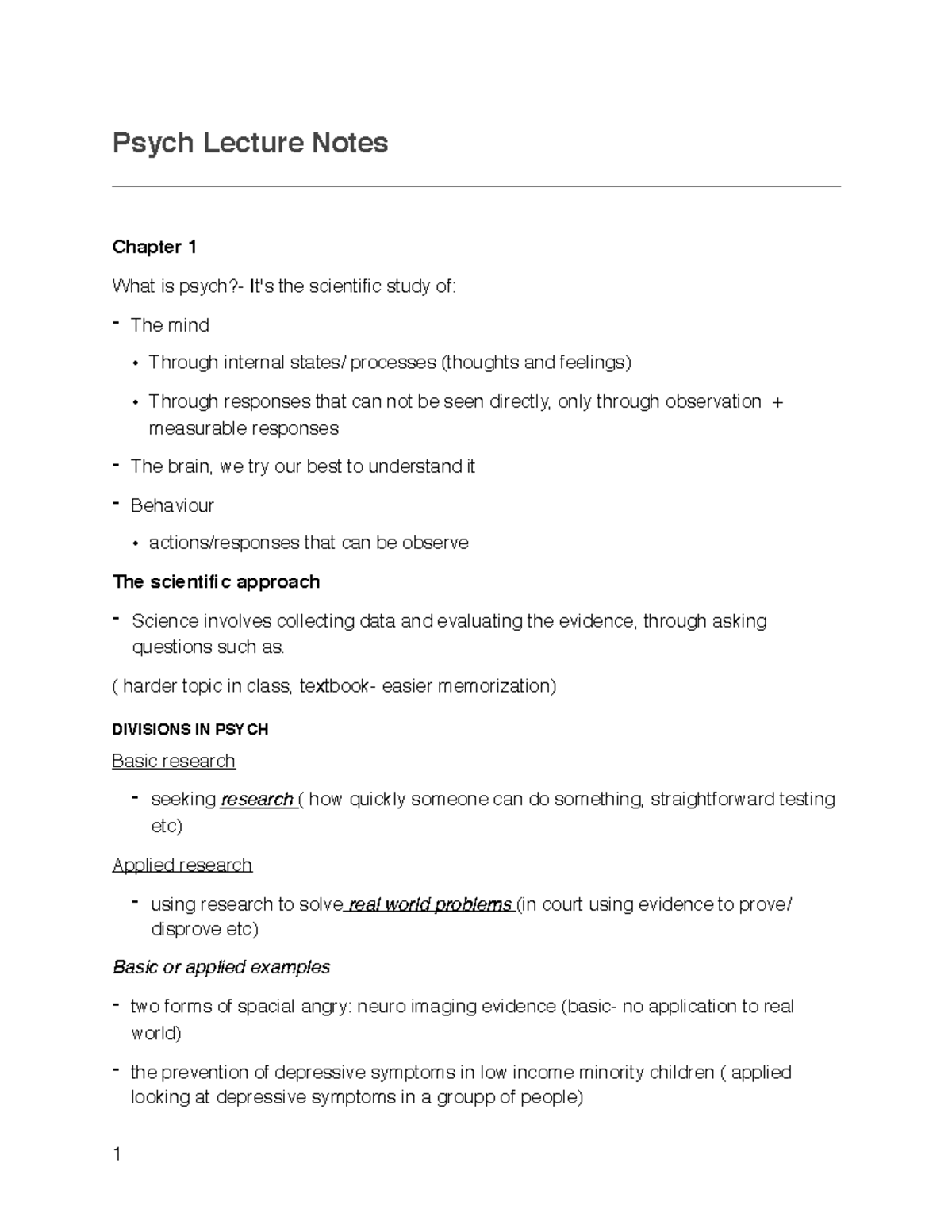 1st Midterm Notes - Psych Lecture Notes Chapter 1 What is psych?- It's ...