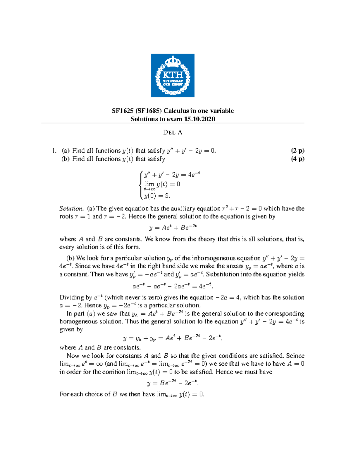 Solution 20-15-10 - Tenta Envariabelanalys Kth - SF1625 (SF1685 ...