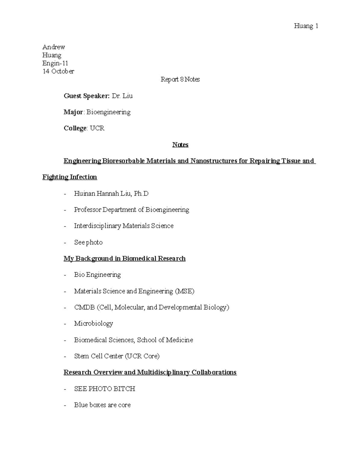 Report #8 Notes - Huang 1 Andrew Huang Engin- 14 October Report 8 Notes ...