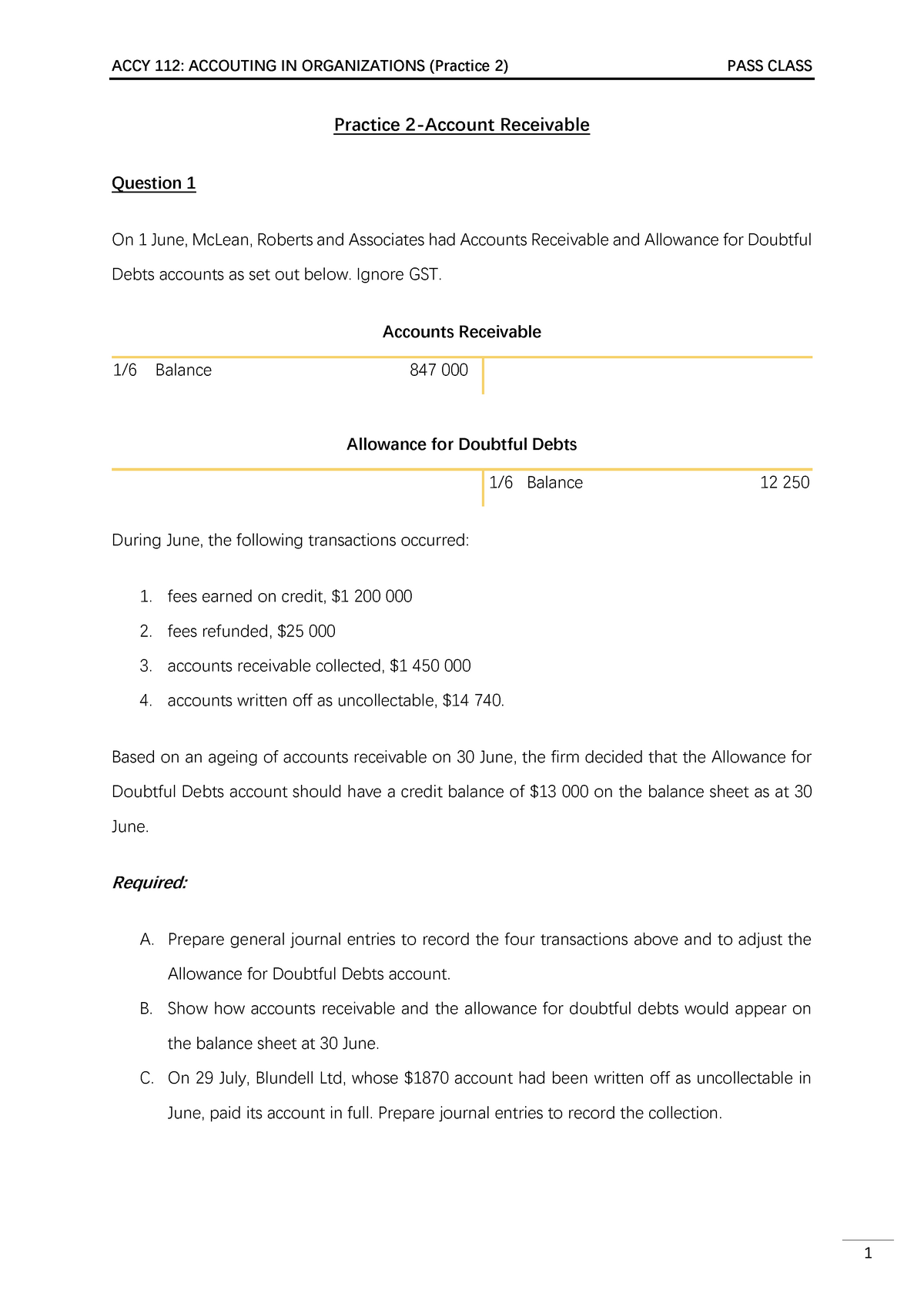 review and correct the receivable account assignment