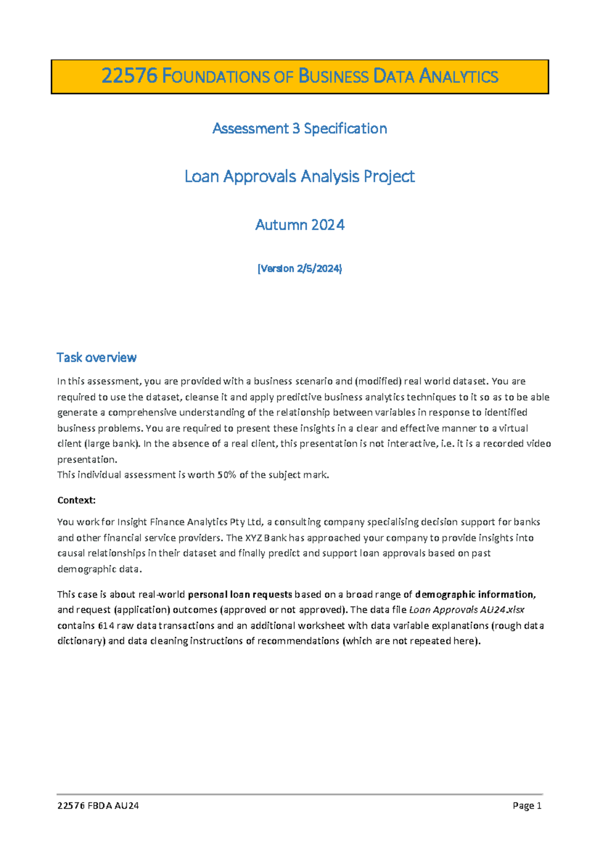 22576 FBDA Assessment 3 AU24 - 22576 F OUNDATIONS OF BUSINESS D ATA A ...