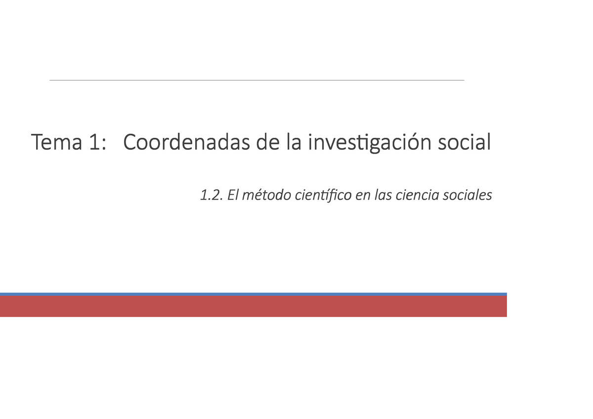 Tema 1 Coordenadas De Investigación Social Tema 1 Coordenadas De La Inves Gación Social 1 El 8959